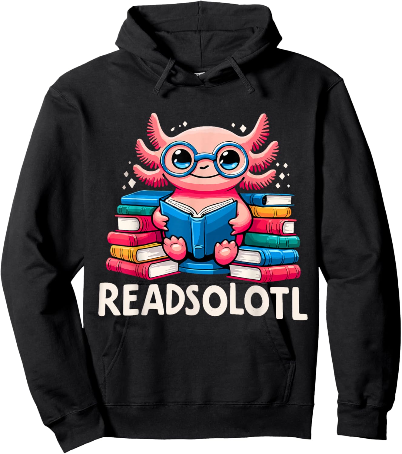 Readsolotl Kawaii Axolotl Book Lover Funny Reading Hoodie - Hoodie | Black