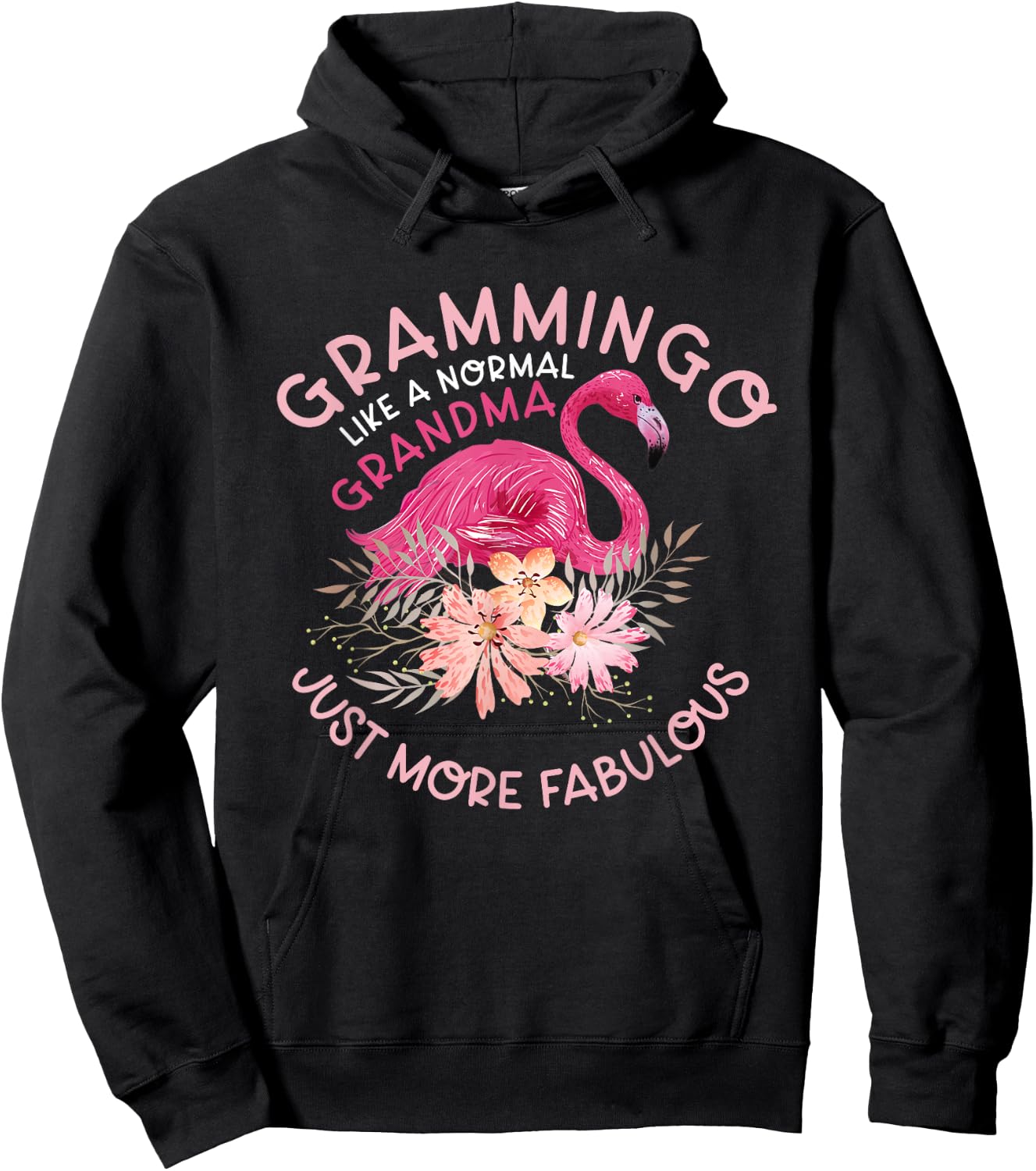 Funny Humor Flamingo Grandma Lover Clothing Like A Normal Grandma Funny Grandmother's Hoodie - Hoodie | Black