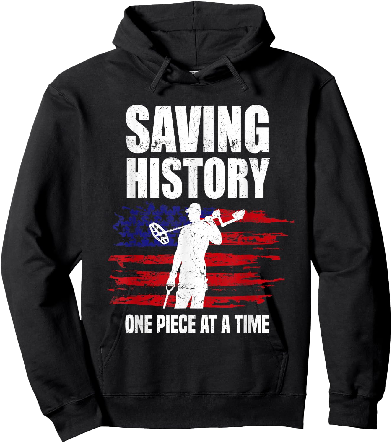 Saving History American Flag USA Funny Metal Detecting Hoodie - Hoodie | Black