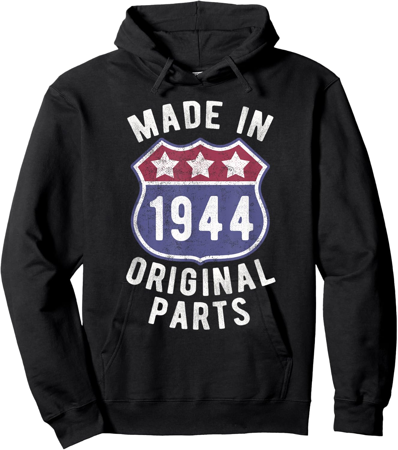 Born In 1944 Vintage Made In 1944 Original Parts Birth Year Hoodie - Hoodie | Black