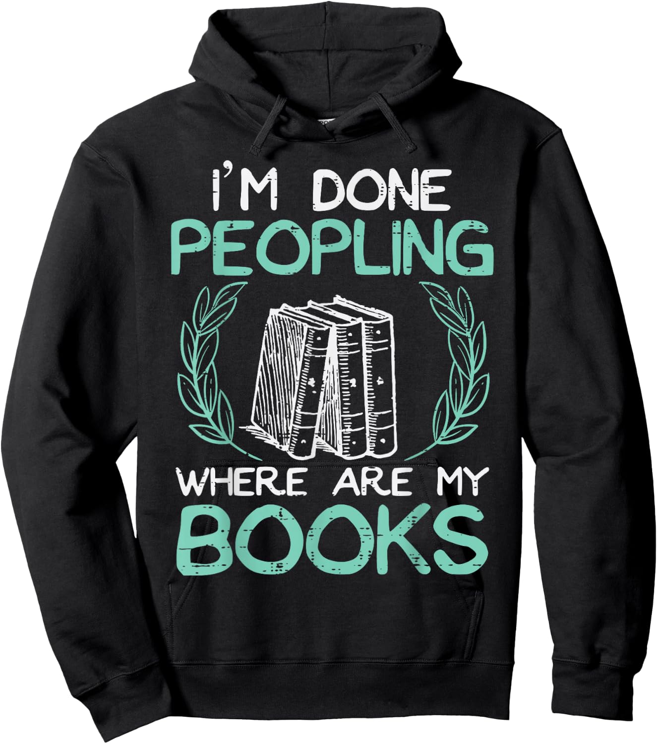 Done Peopling Funny Read Reading Librarian Book Men Women Hoodie - Hoodie | Black