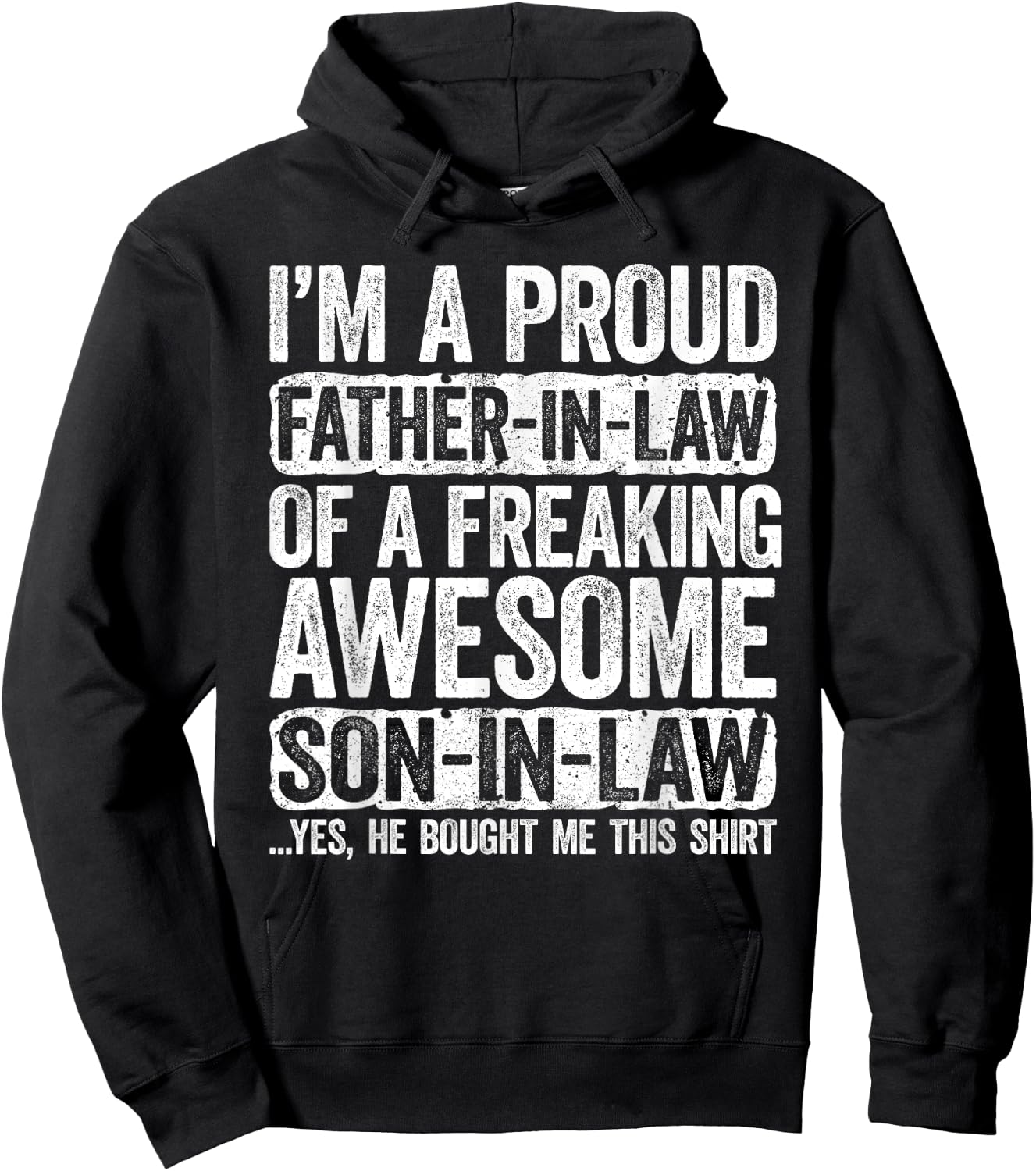 I'm A Proud Father-In-Law of Son-In-Law Shirt Fathers Day Hoodie - Hoodie | Black