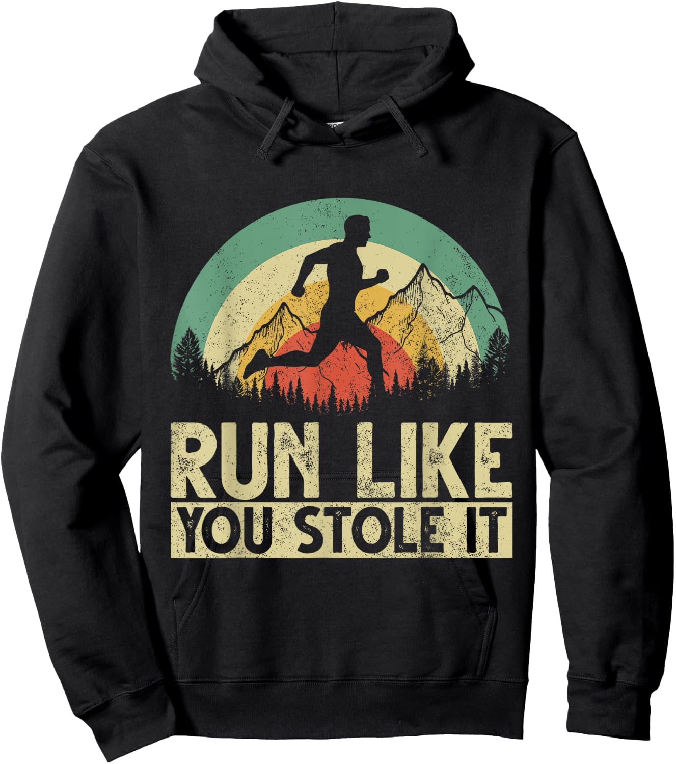Funny Running Marathon Runner Runners Run Like You Stole It Hoodie - Hoodie | Black