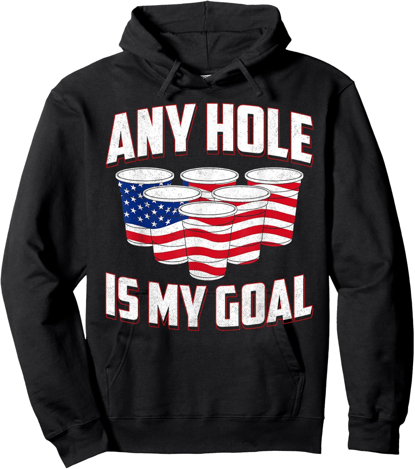 Any Hole Is My Goal American Flag Beer Pong Drinking Game Women Men Hoodie - Hoodie | Black