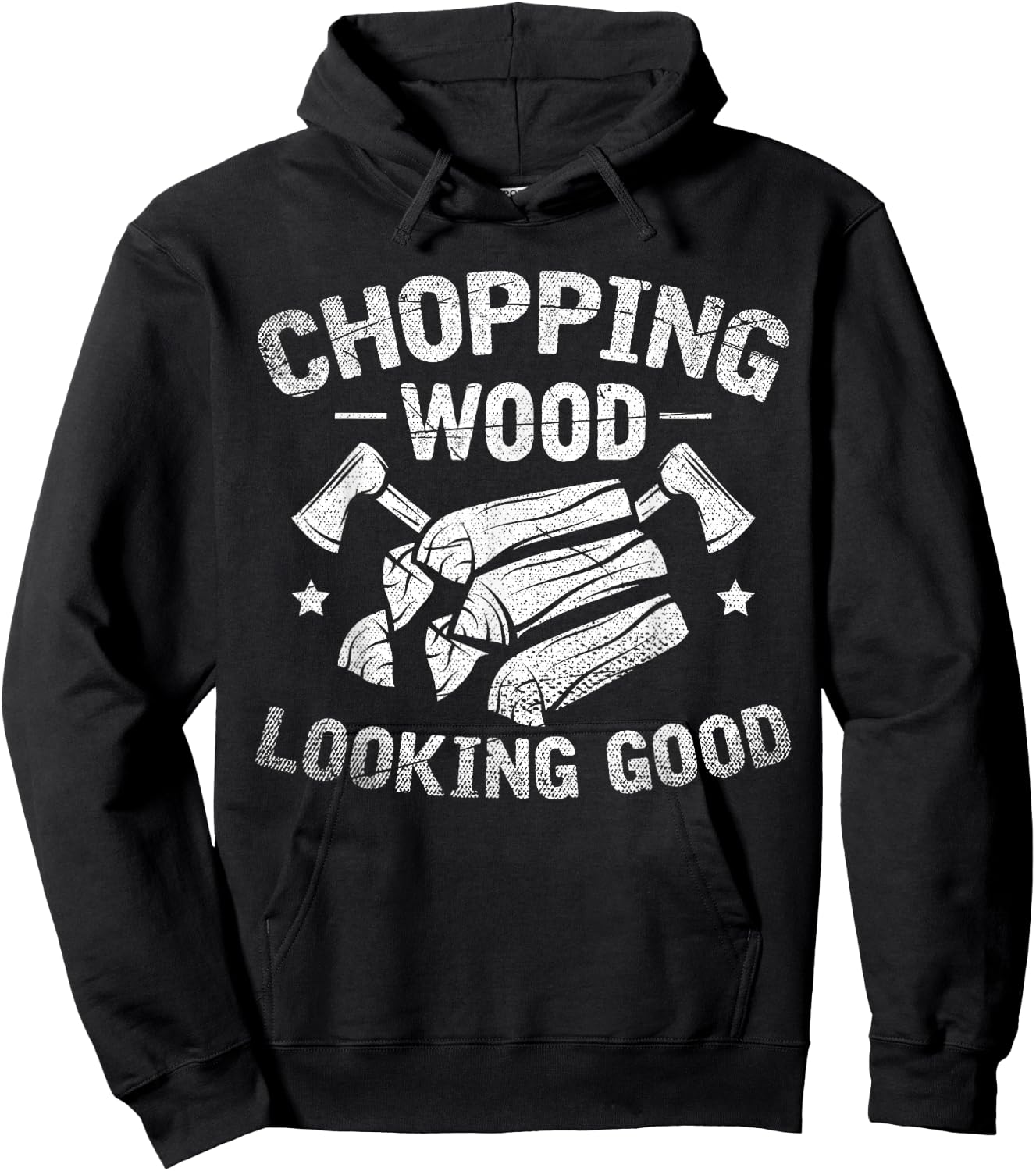 Wooden Chopping Good Look Funny Gift Axe Lumberjack Hoodie - Hoodie | Black
