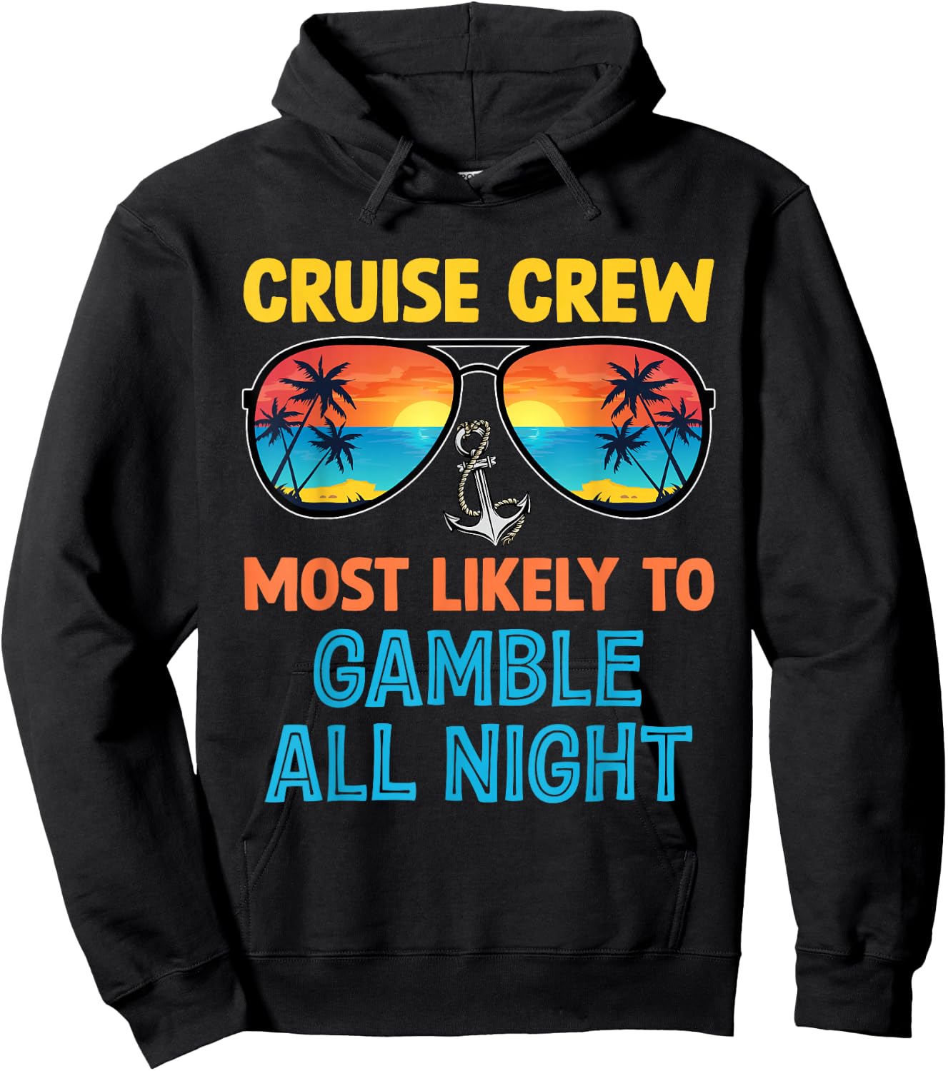 Cruise Crew Most Likely To Gamble All Night Family Cruise Hoodie - Hoodie | Black