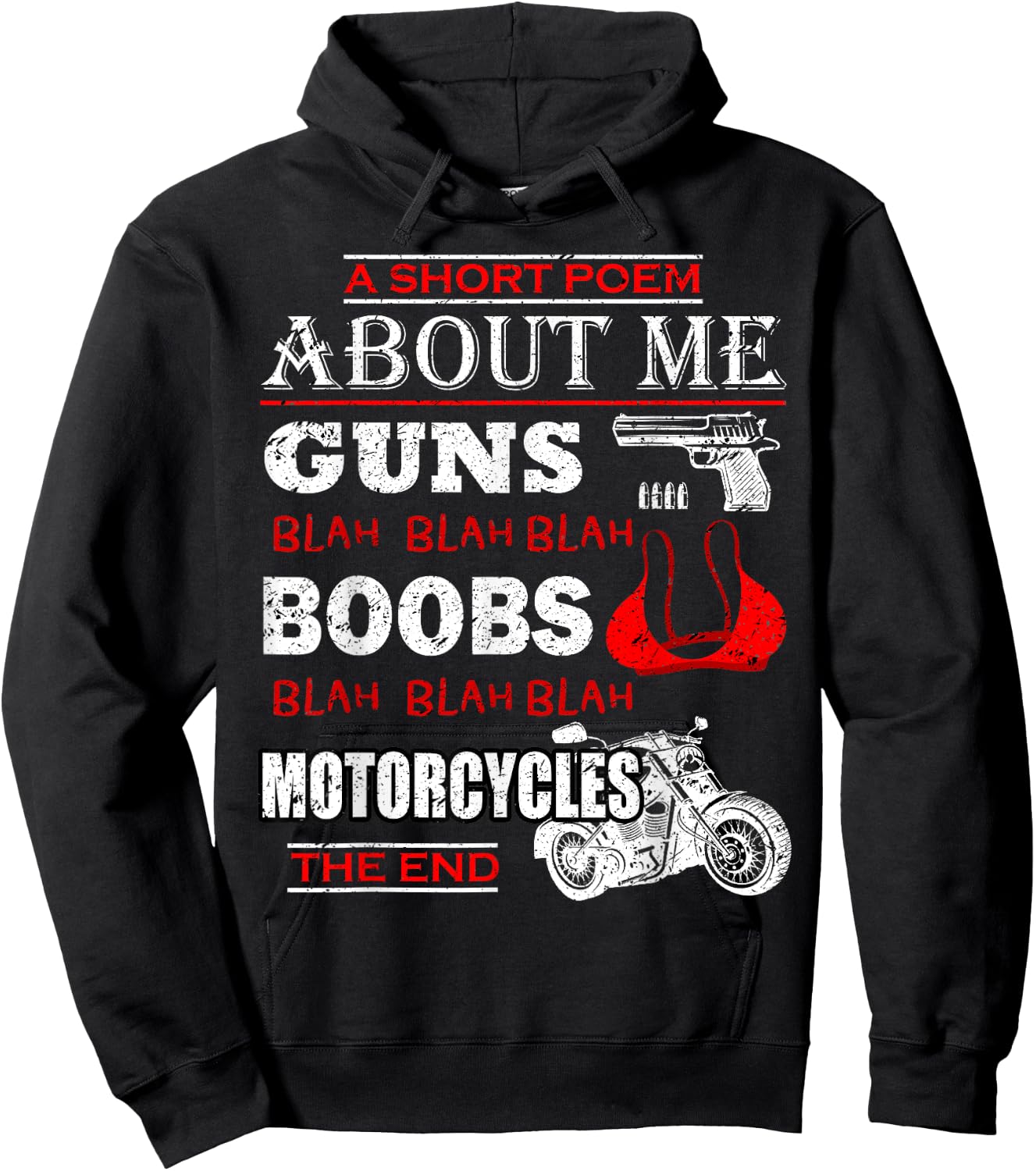 Short Poem About Me Guns Boobs Funny Motorcycles Cycling Hoodie - Hoodie | Black