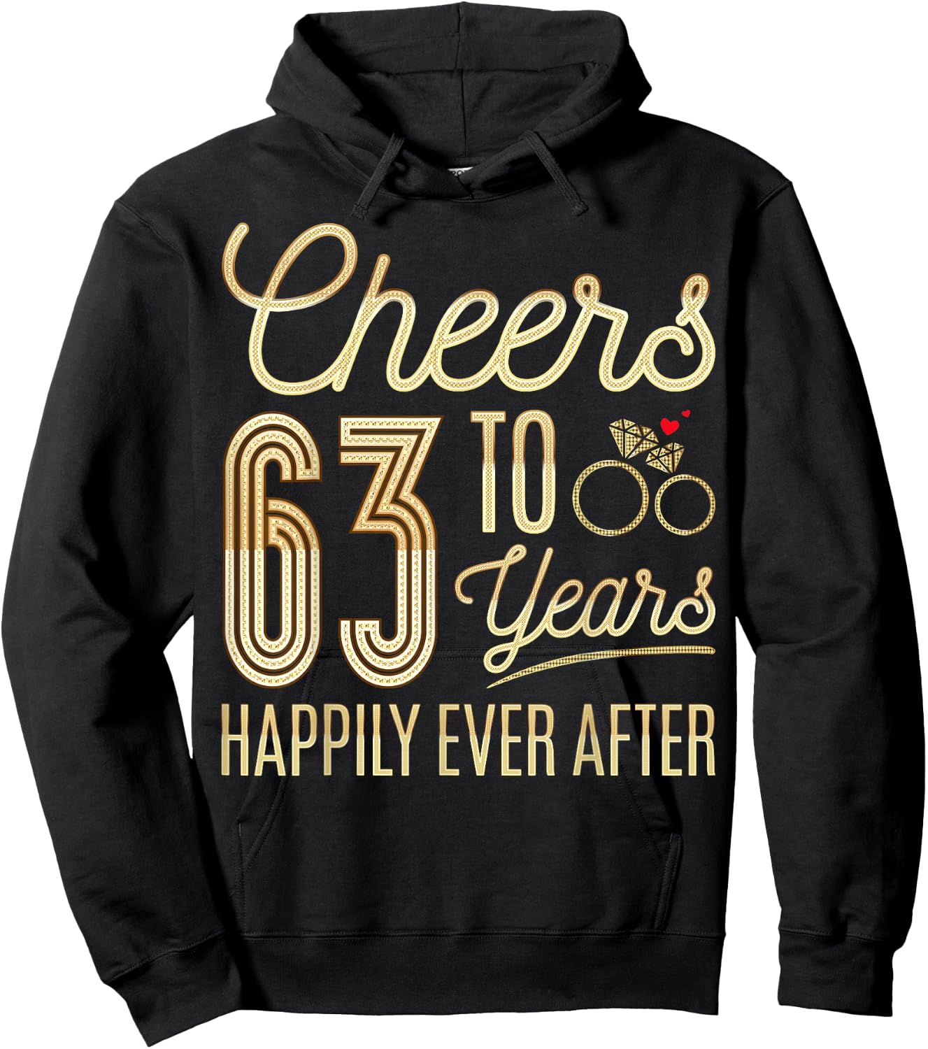 Cheers to 63 Years Happily - 63th Wedding Anniversary Hoodie - Hoodie | Black