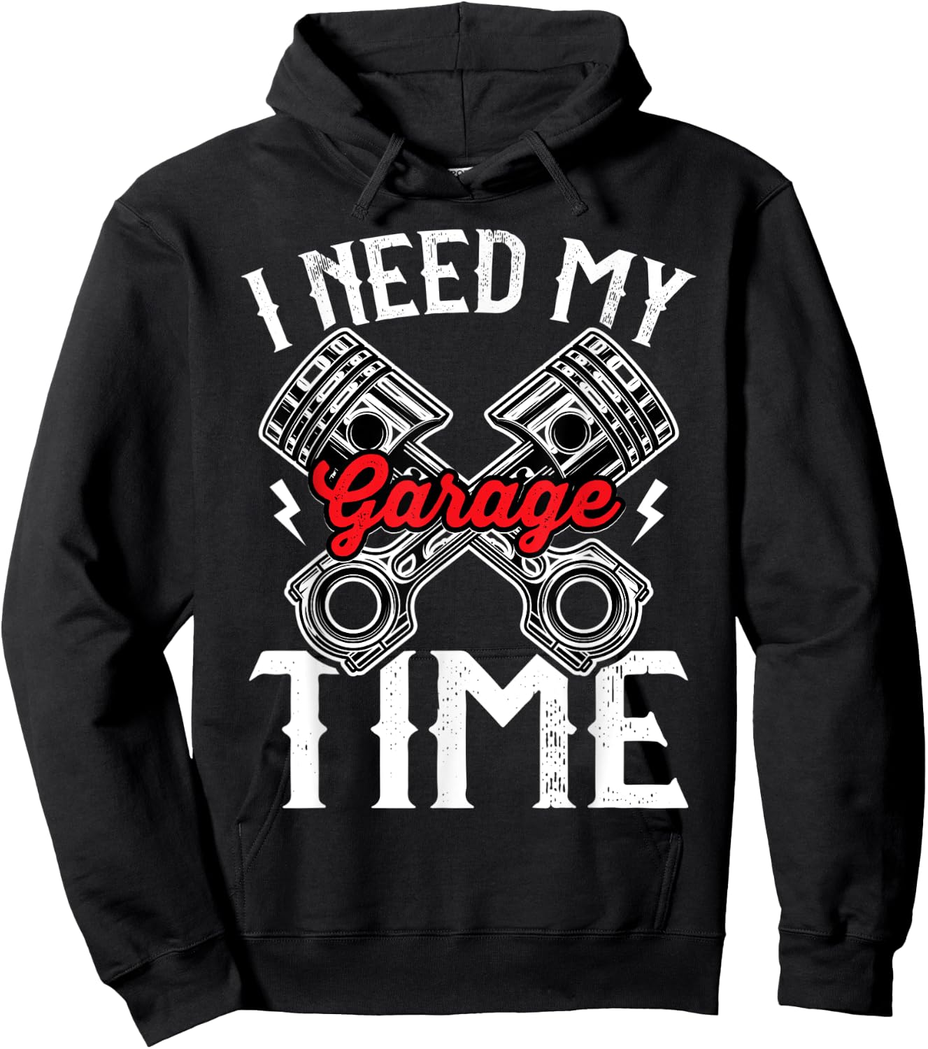 I need My Garage time to restore my classic and antique cars Hoodie - Hoodie | Black