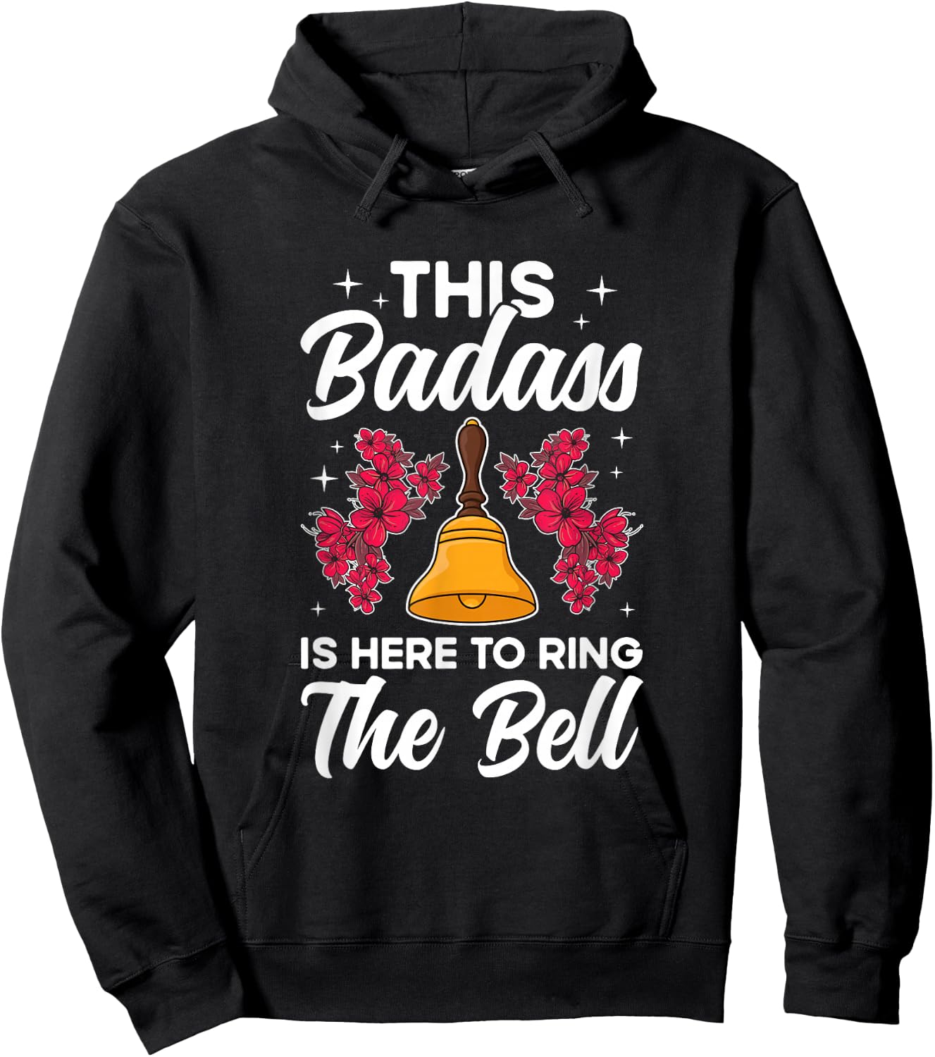 To Ring The Bell Last Day Of Chemo End Of Chemo Survivor Hoodie - Hoodie | Black