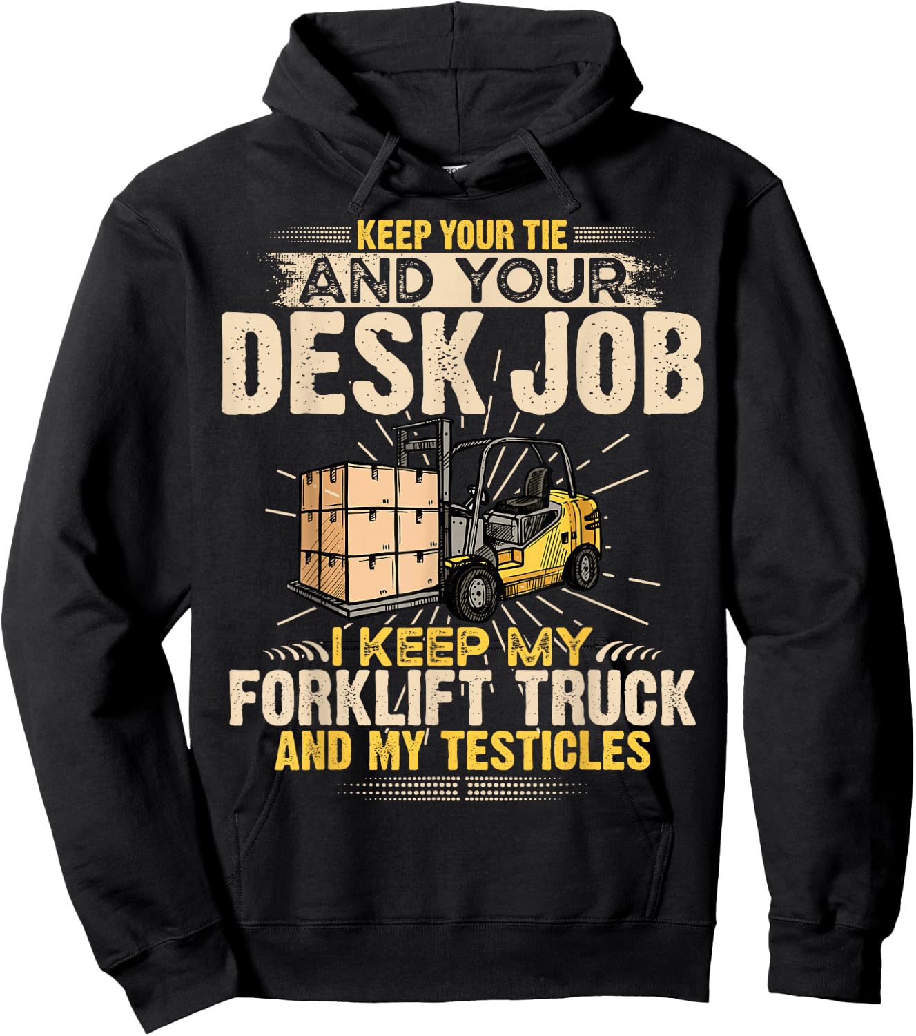 I Keep My Forklift Truck Driver Funny Forklift Operator Hoodie - Hoodie | Black