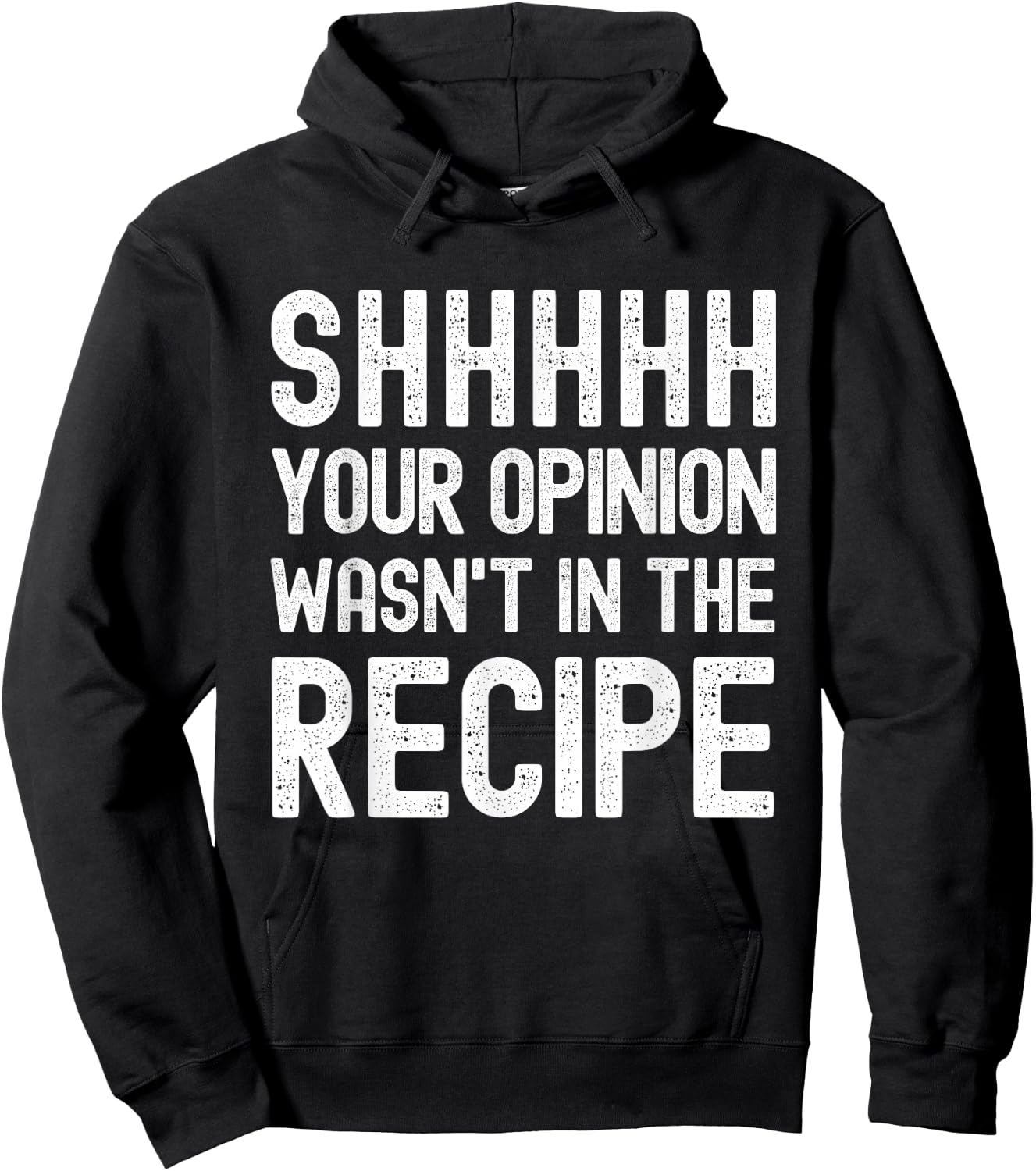 Your Opinion Wasn't In The Recipe Funny Chef Hoodie - Hoodie | Black