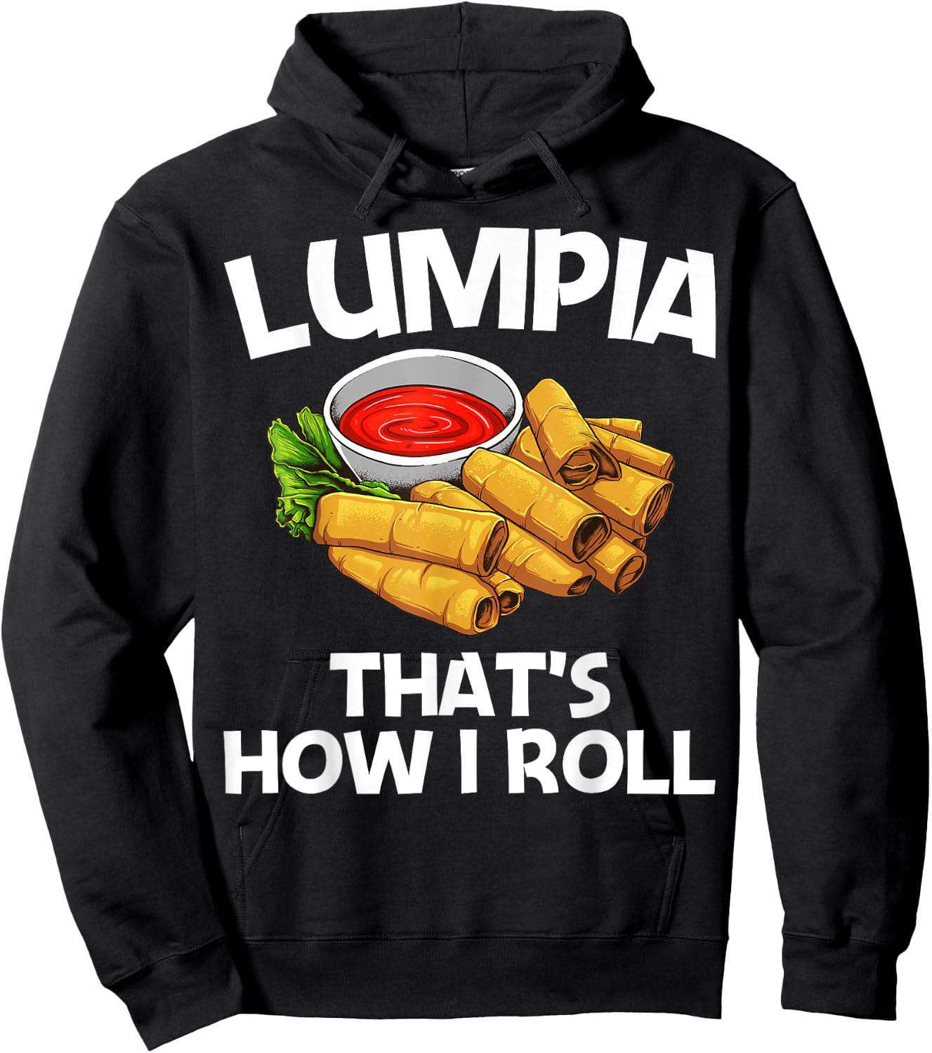 Funny Lumpia Gift Women Pinoy Filipino Food Lovers Hoodie - Hoodie | Black