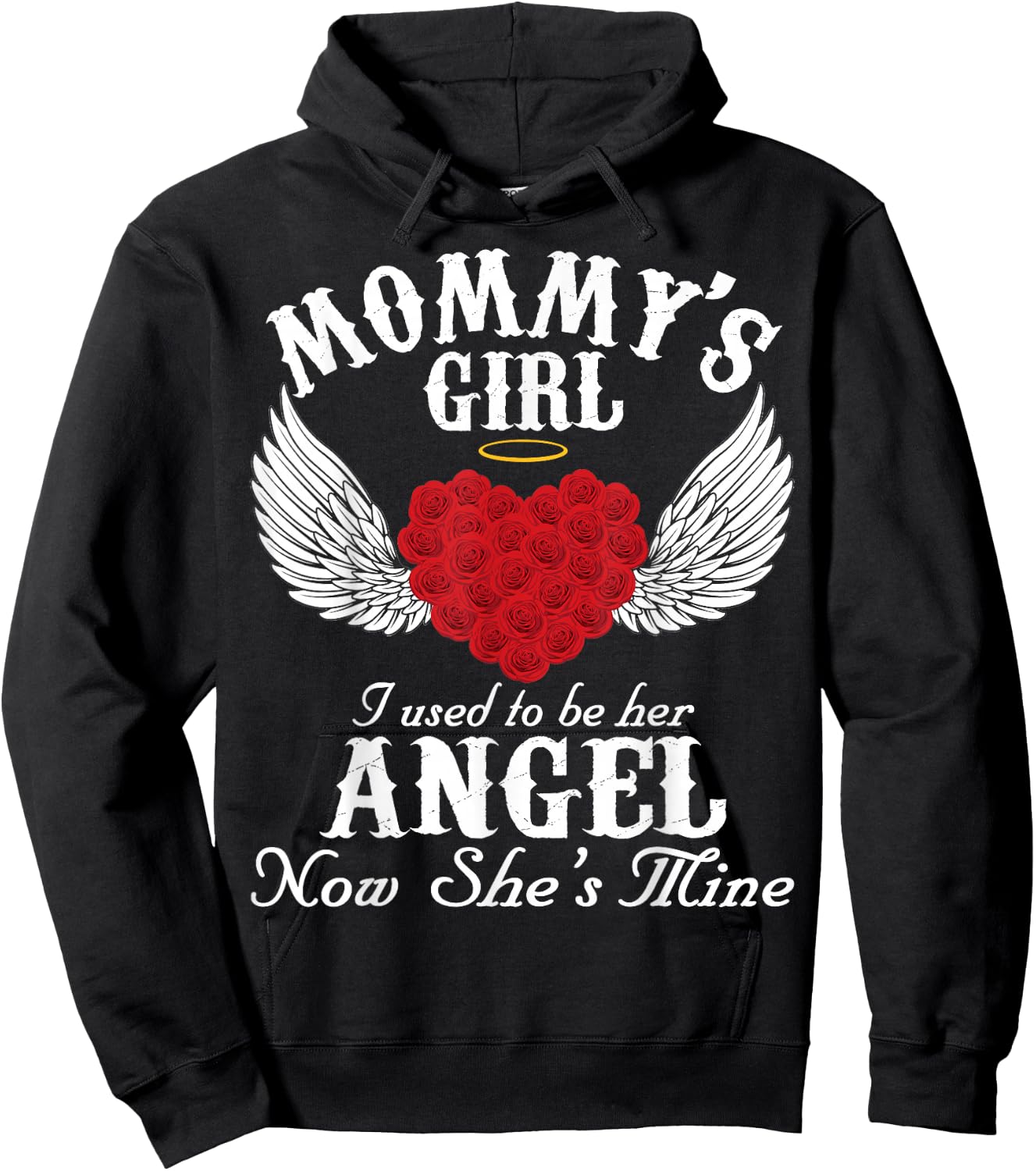 Mommy's Girl I Used To Be Her Angel Now She's Mine Gifts Hoodie - Hoodie | Black