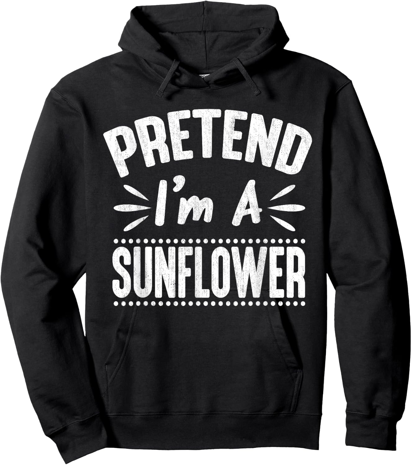 Pretend I'm A Sunflower Funny Lazy Halloween Party Hoodie - Hoodie | Black