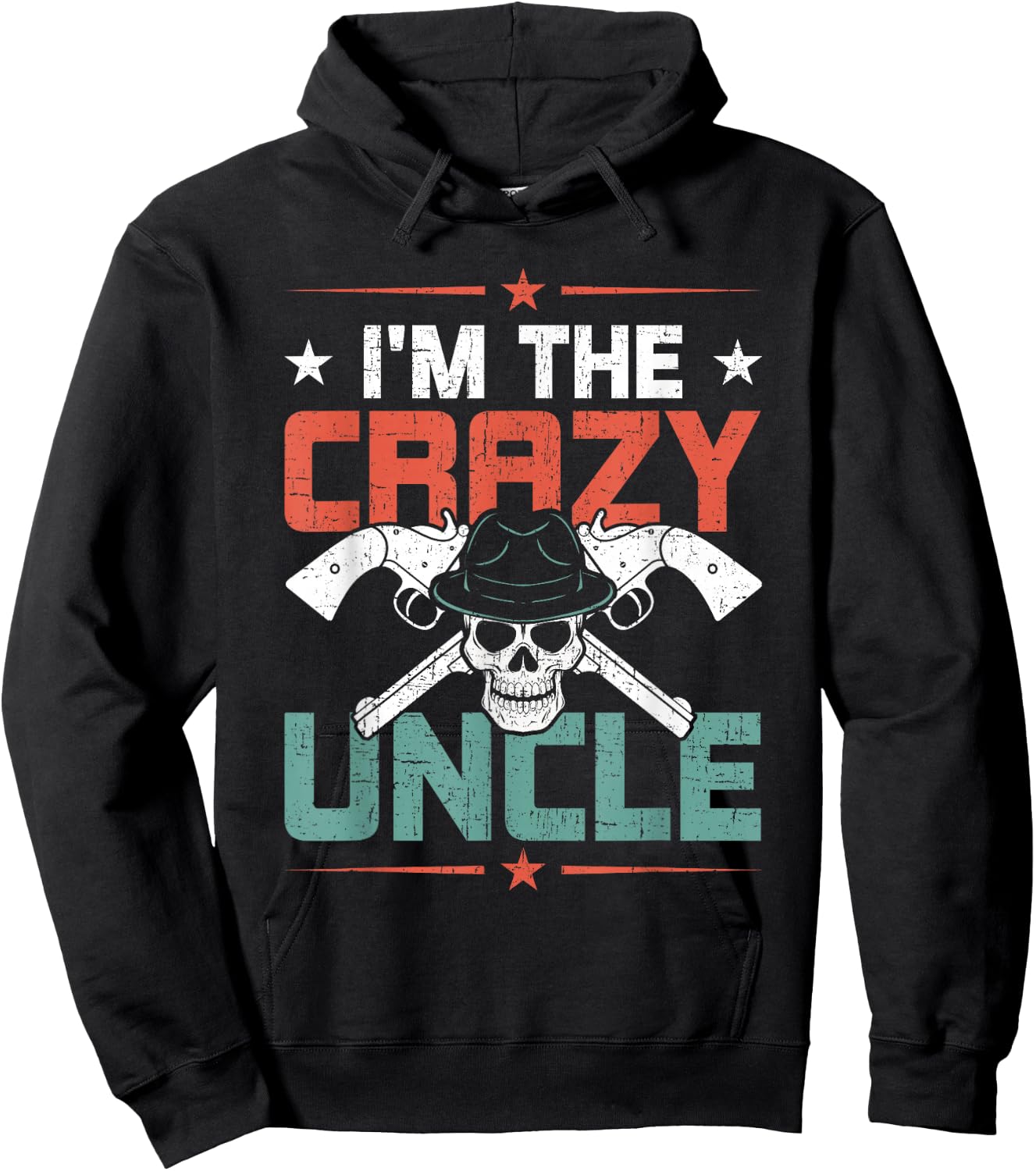 I'm The Crazy Uncle Uncle Hoodie - Hoodie | Black