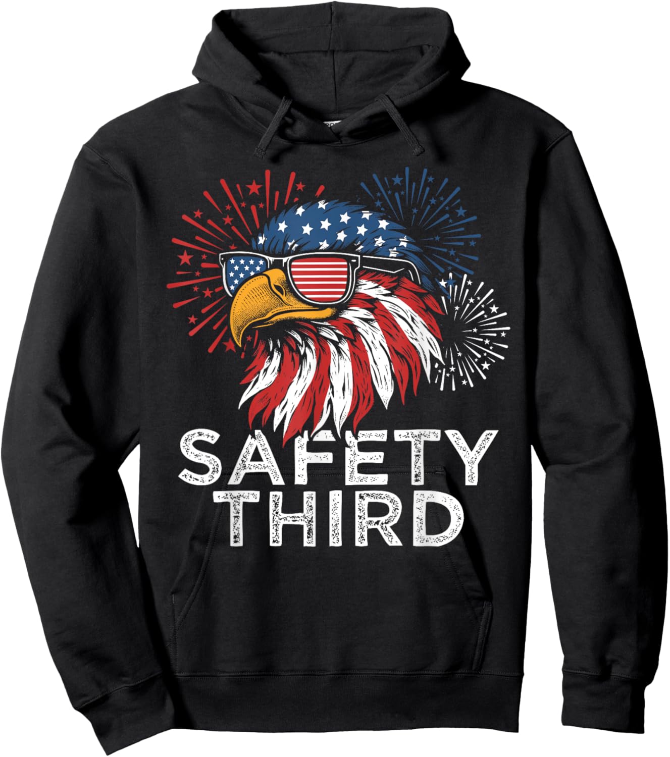 Funny Fireworks Safety Third Eagle American Flag 4th Of July Hoodie - Hoodie | Black