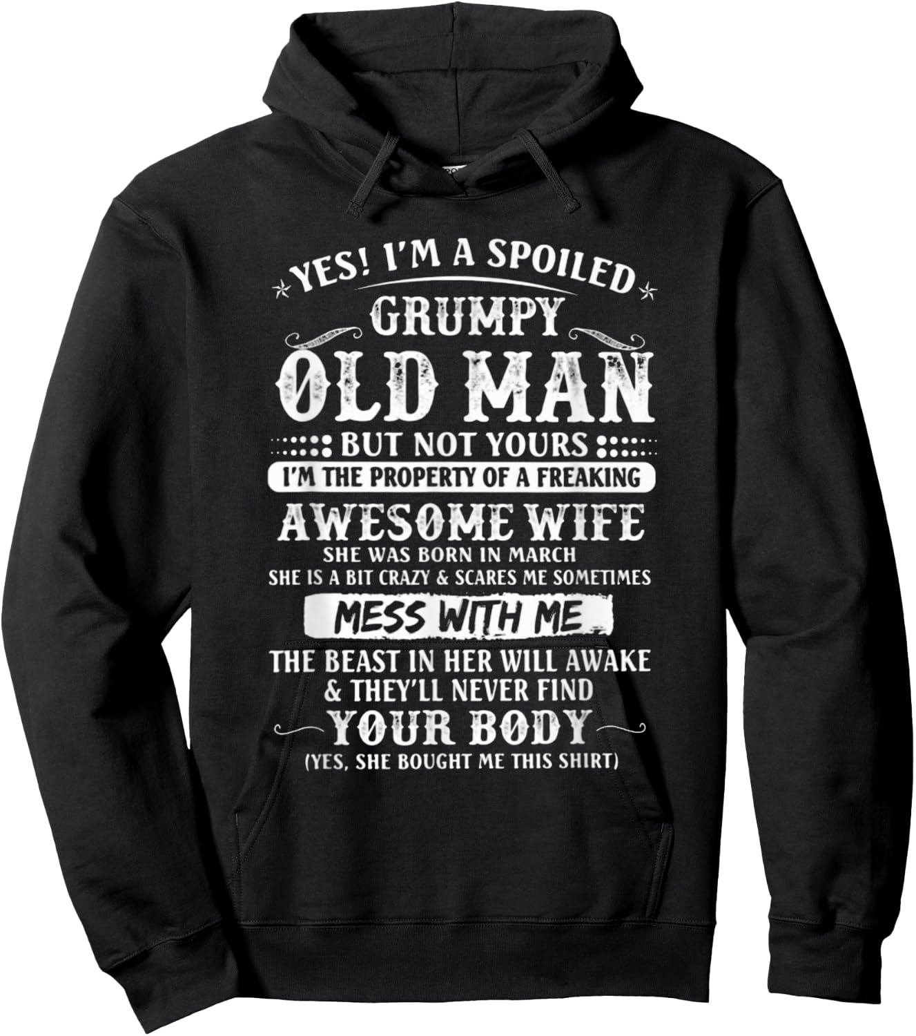 I'm A Spoiled Grumpy Old Man - Awesome Wife Born In March Hoodie - Hoodie | Black