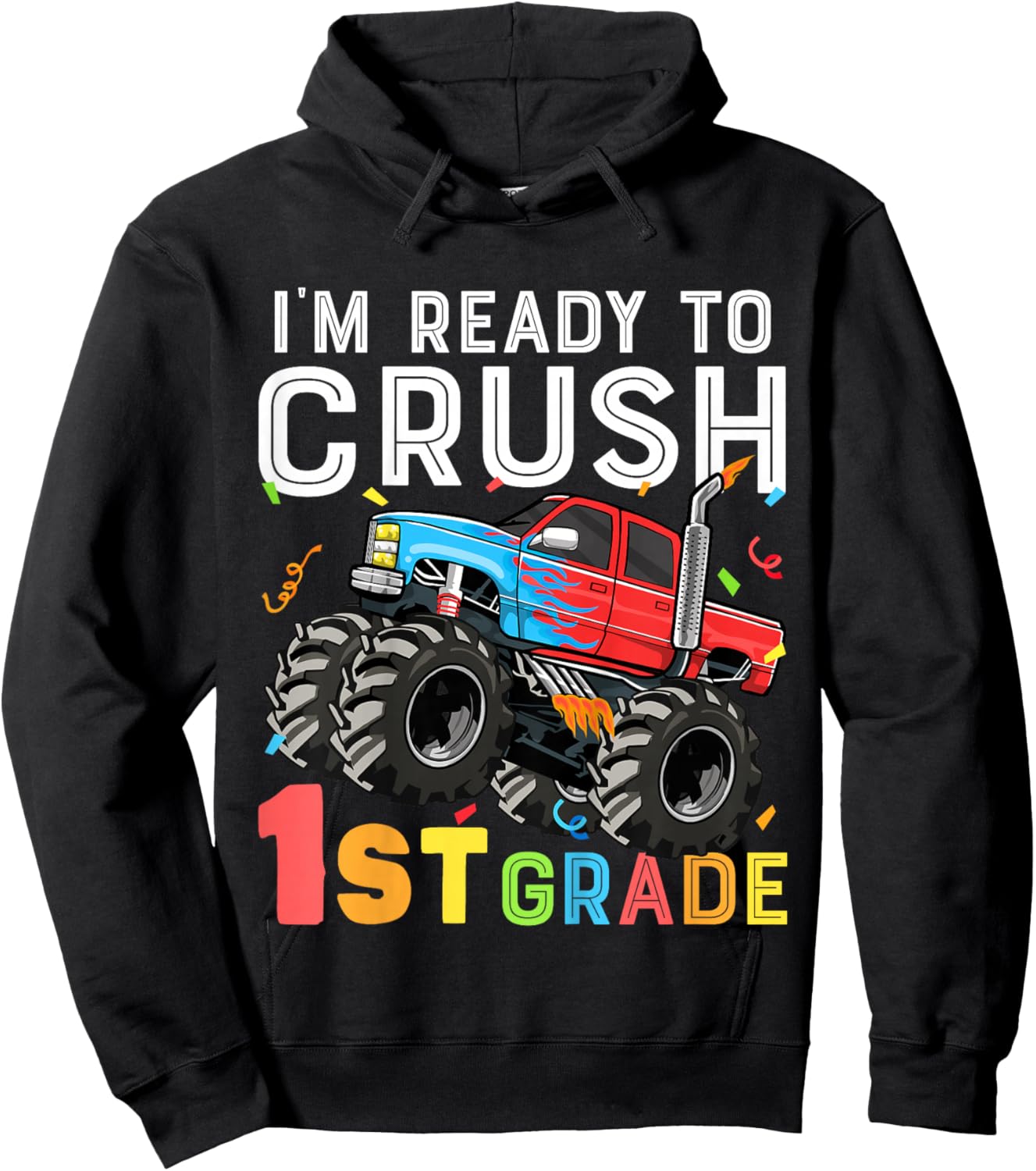 Kids I'm Ready To Crush 1st Grade First Day of First Grade Boys Hoodie - Hoodie | Black
