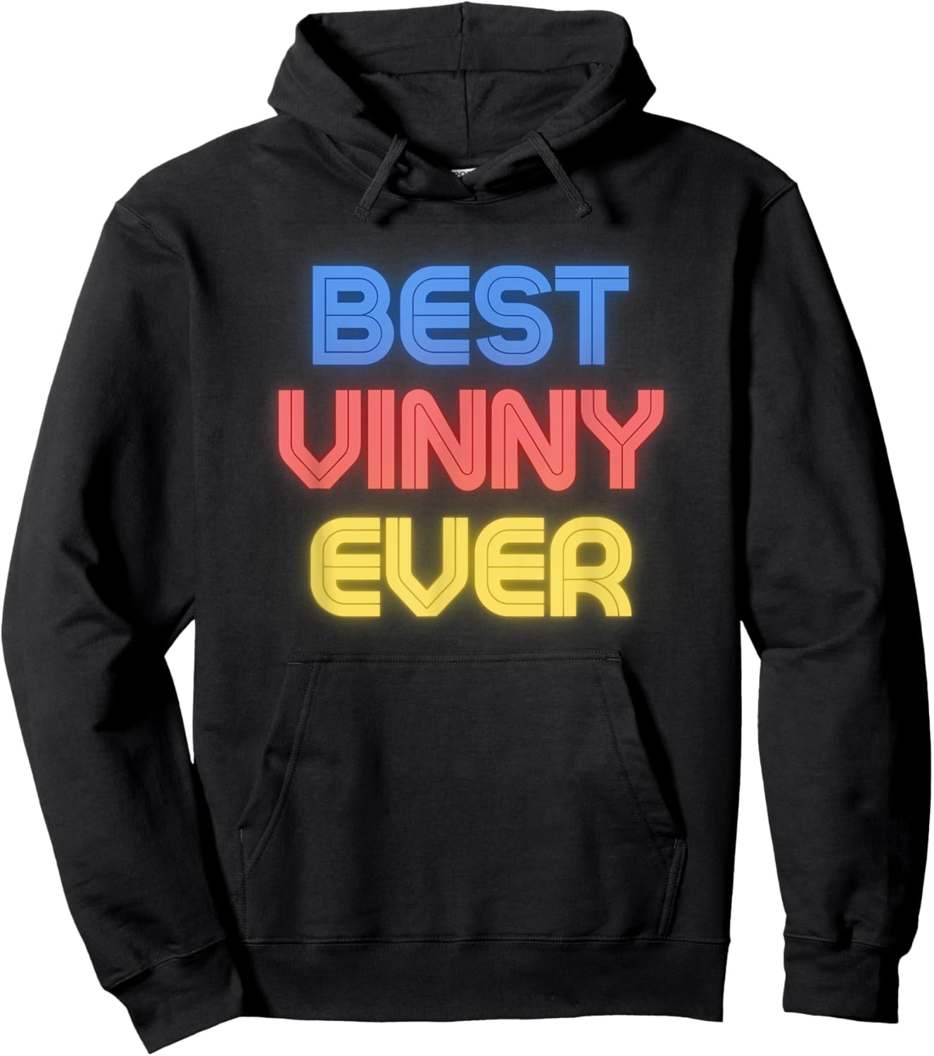 Best Vinny Ever - Funny Vinny Name Vinny Hoodie - Hoodie | Black