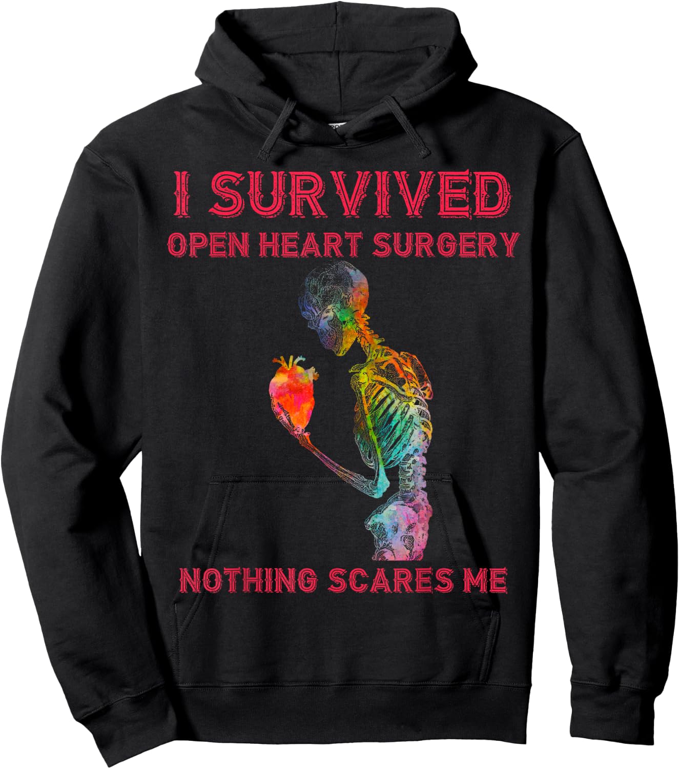 I Survived Open Heart Surgery Nothing Scares Me Hoodie - Hoodie | Black