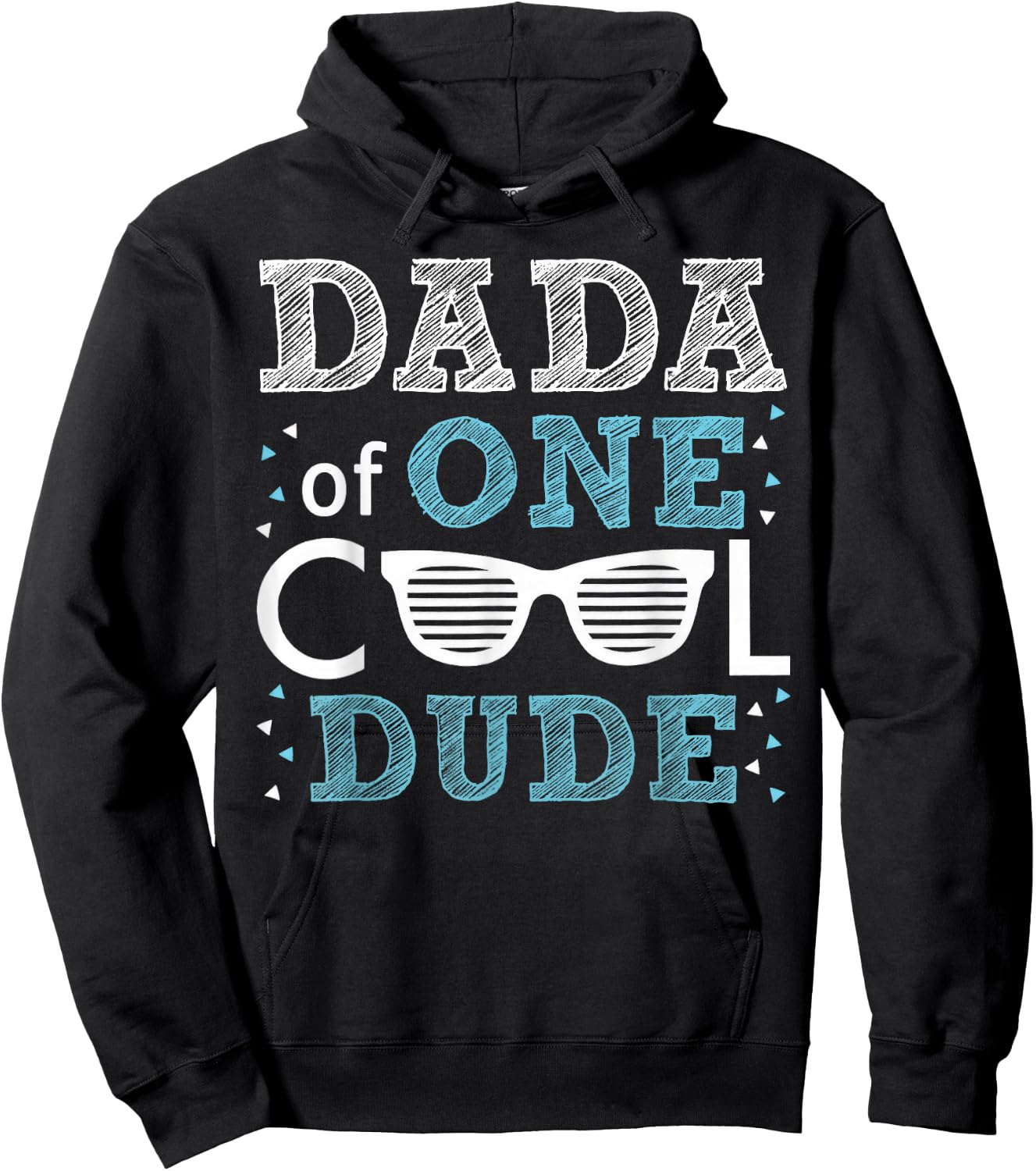 Dada of One Cool Dude - Funny Birthday Boy Cool Hoodie - Hoodie | Black