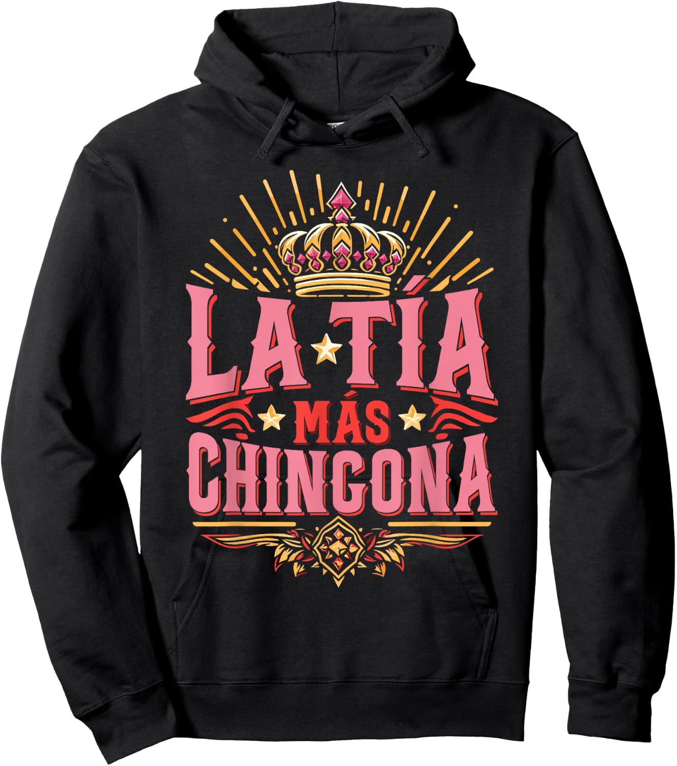 Mothers Day Aunt Tia La Tía Más Chingona Hoodie - Hoodie | Black