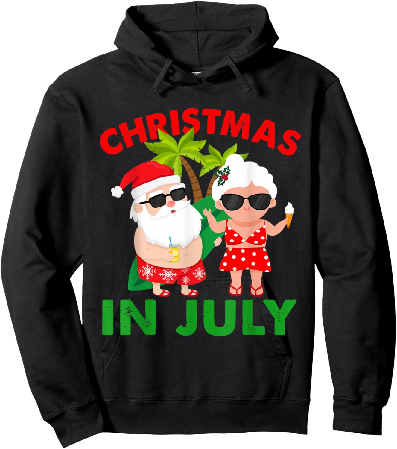 Funny Christmas In July Mr And Mrs Santa Claus Summer Hoodie - Hoodie | Black