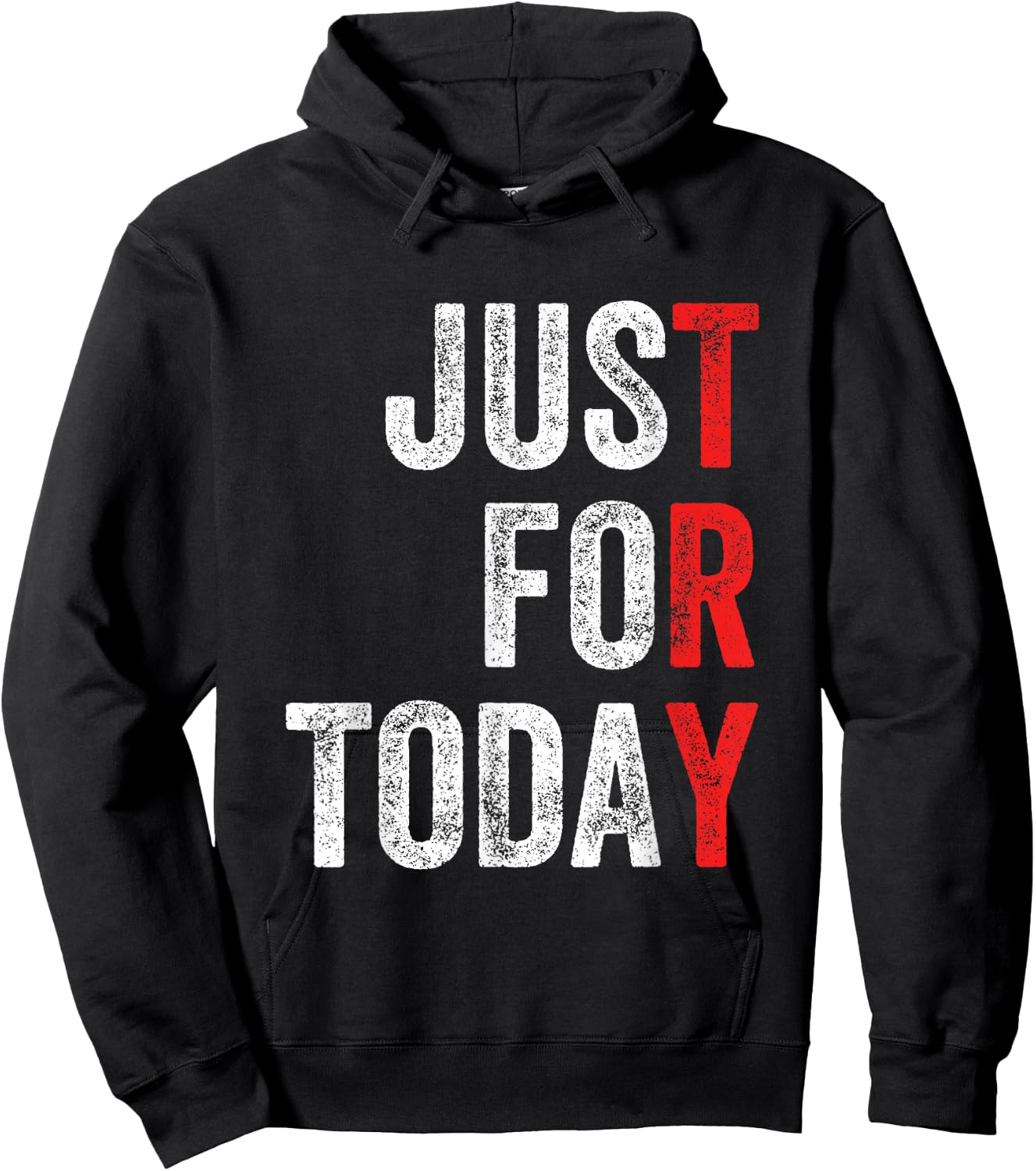 Just For Today Sober Sobriety Anniversary AA NA Recovery Hoodie - Hoodie | Black