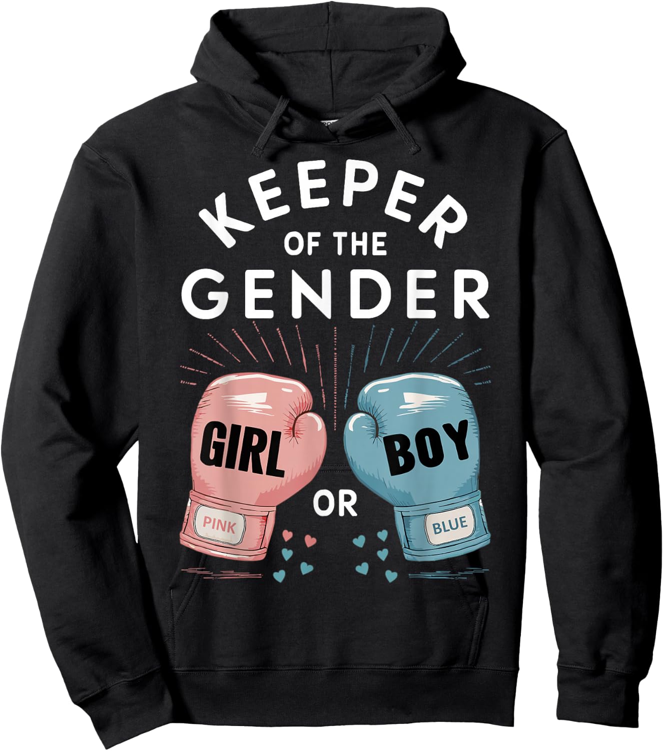 Gender Reveal Party Keeper Of Gender Boxing Hoodie - Hoodie | Black