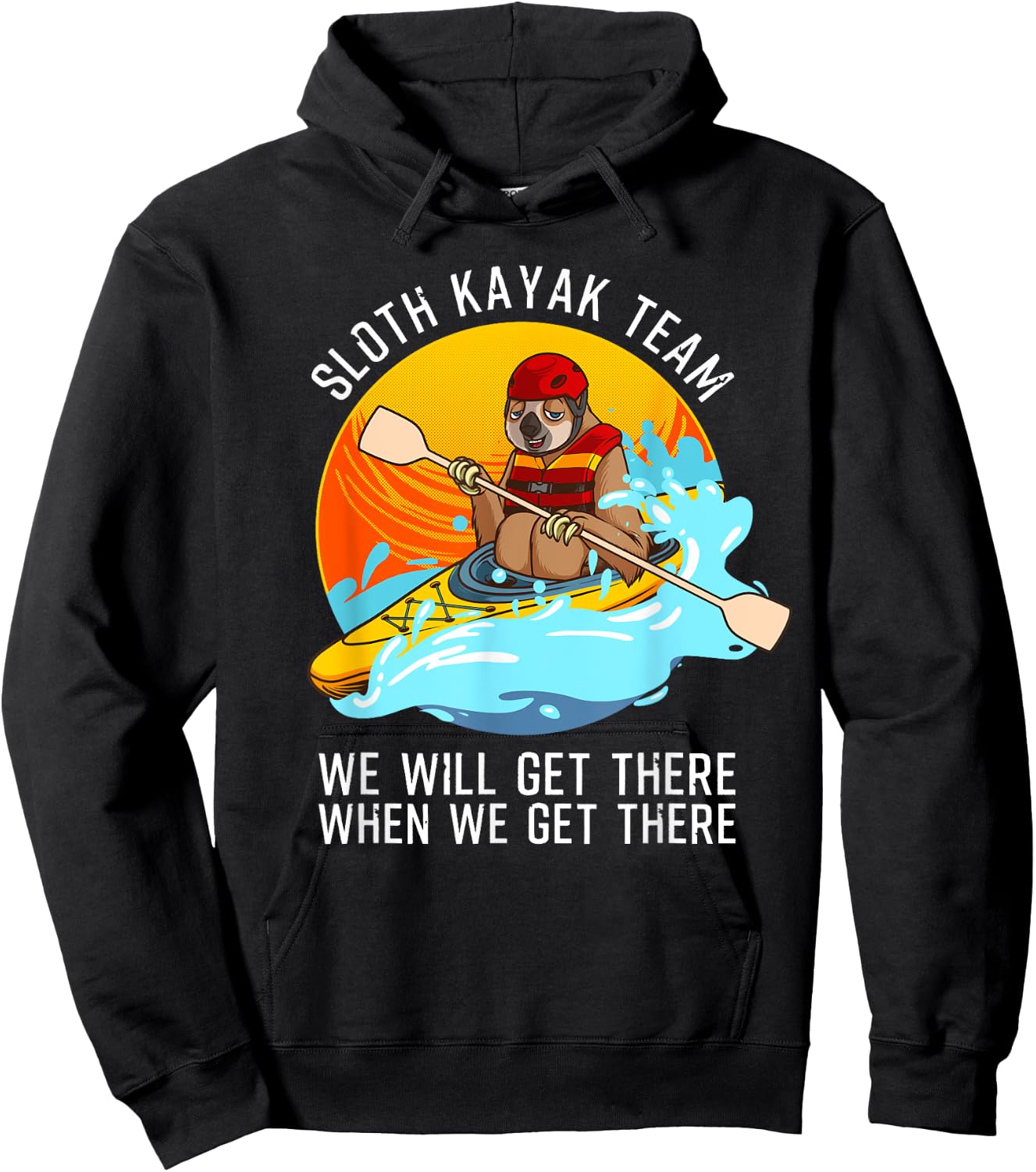 Sloth Kayak Team Funny Kayaking Gift Women Paddling Hoodie - Hoodie | Black