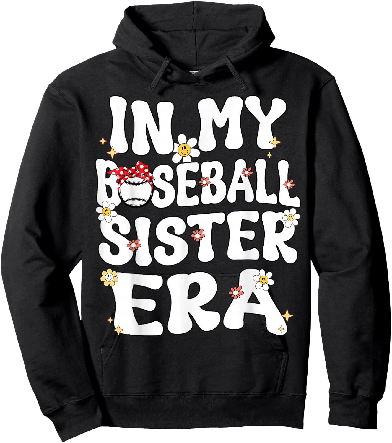In My Baseball Sister Era Groovy Retro Proud Baseball Sister Hoodie - Hoodie | Black