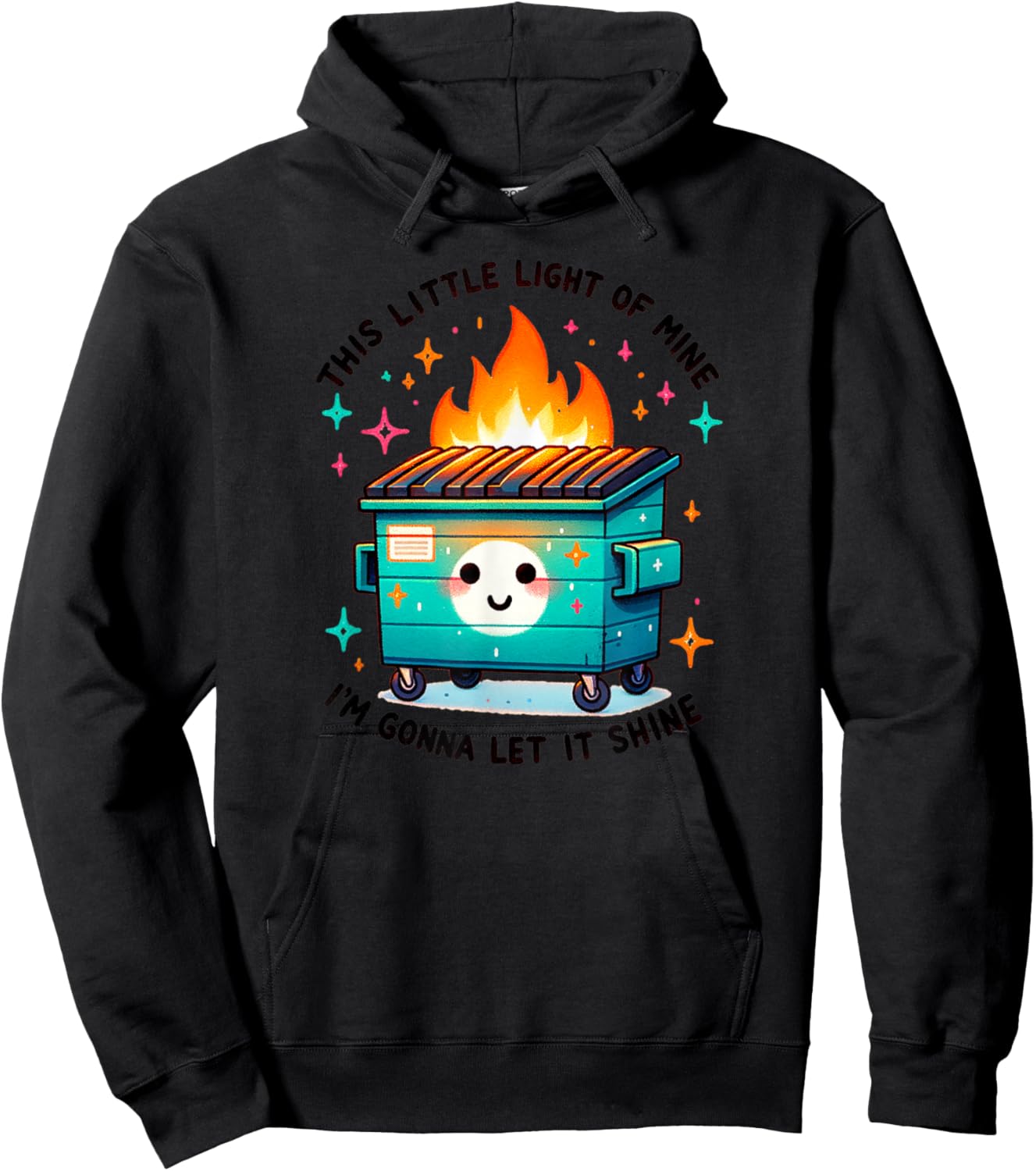 Snarky Dumpster Fire Hoodie - Hoodie | Black