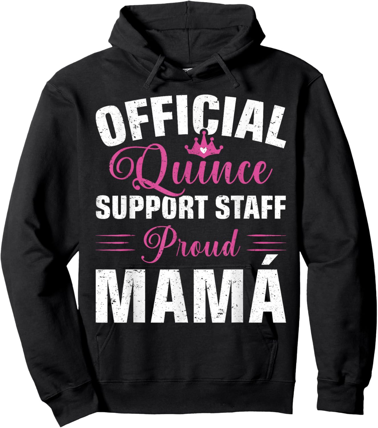 Official Quince Support Staff Proud Mamá Hoodie - Hoodie | Black
