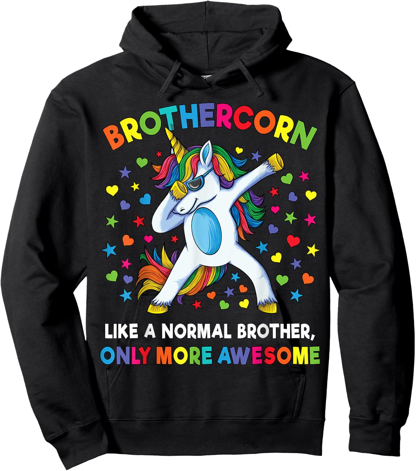 Brothercorn Like A Brother Only Awesome Dabbing Unicorn Men Hoodie - Hoodie | Black