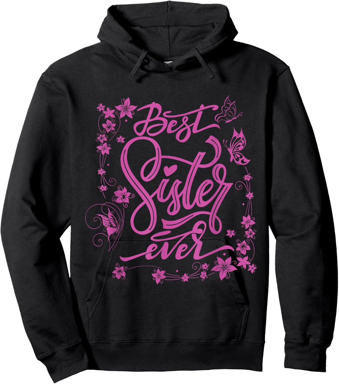 Cute Best Sister Ever Girlfriends Women Girl Sibling Friends Hoodie - Hoodie | Black