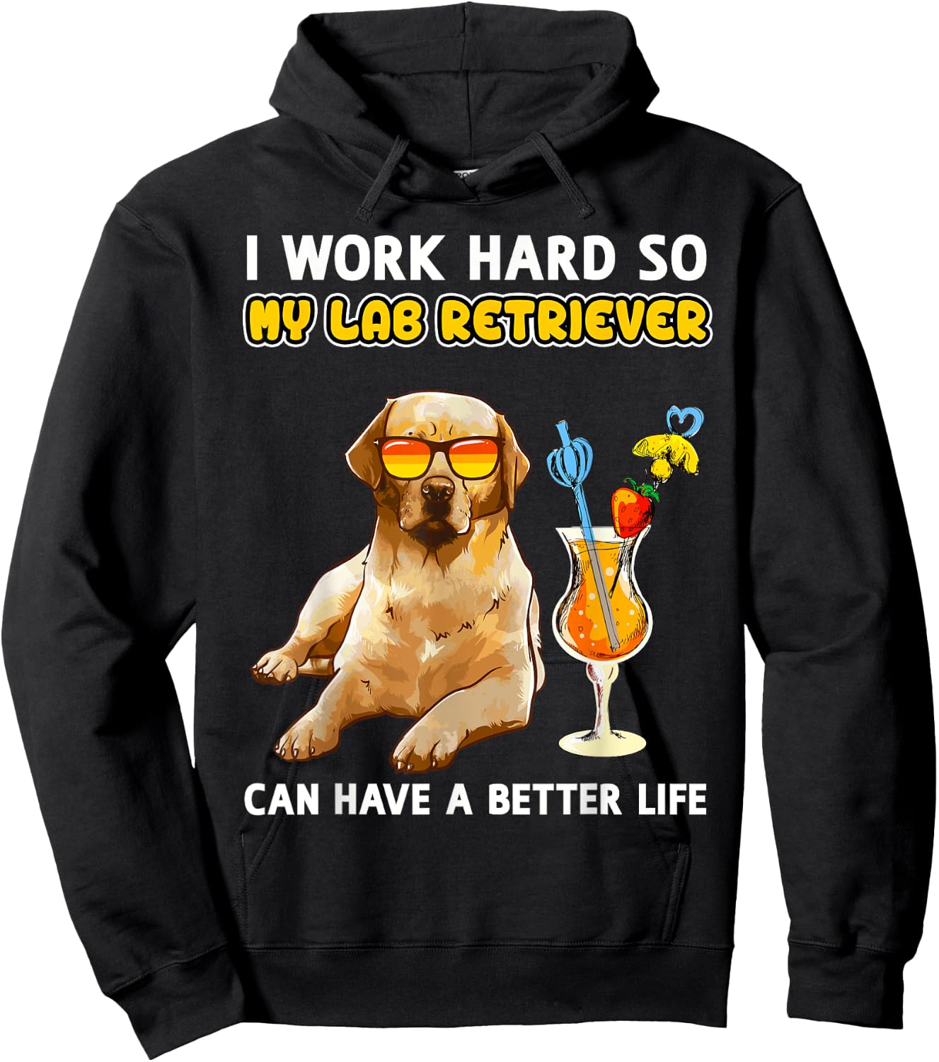 Funny Yellow Lab Shirt Labrador Retriever Lover Hoodie - Hoodie | Black