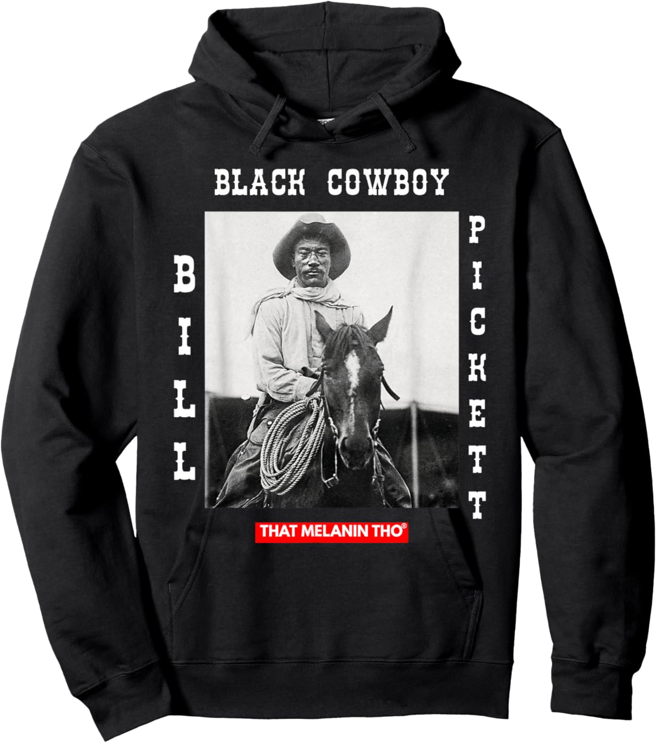 Black Cowboy Bill Pickett Cowboy African American History Hoodie - Hoodie | Black