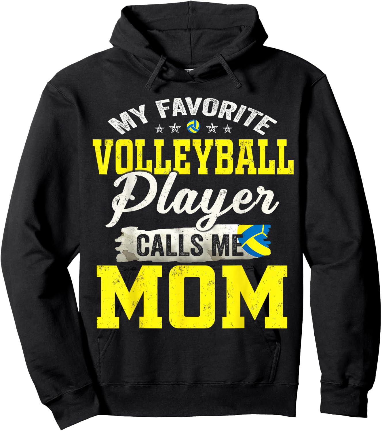 My Favorite Volleyball Player Calls Me Mom Hoodie - Hoodie | Black