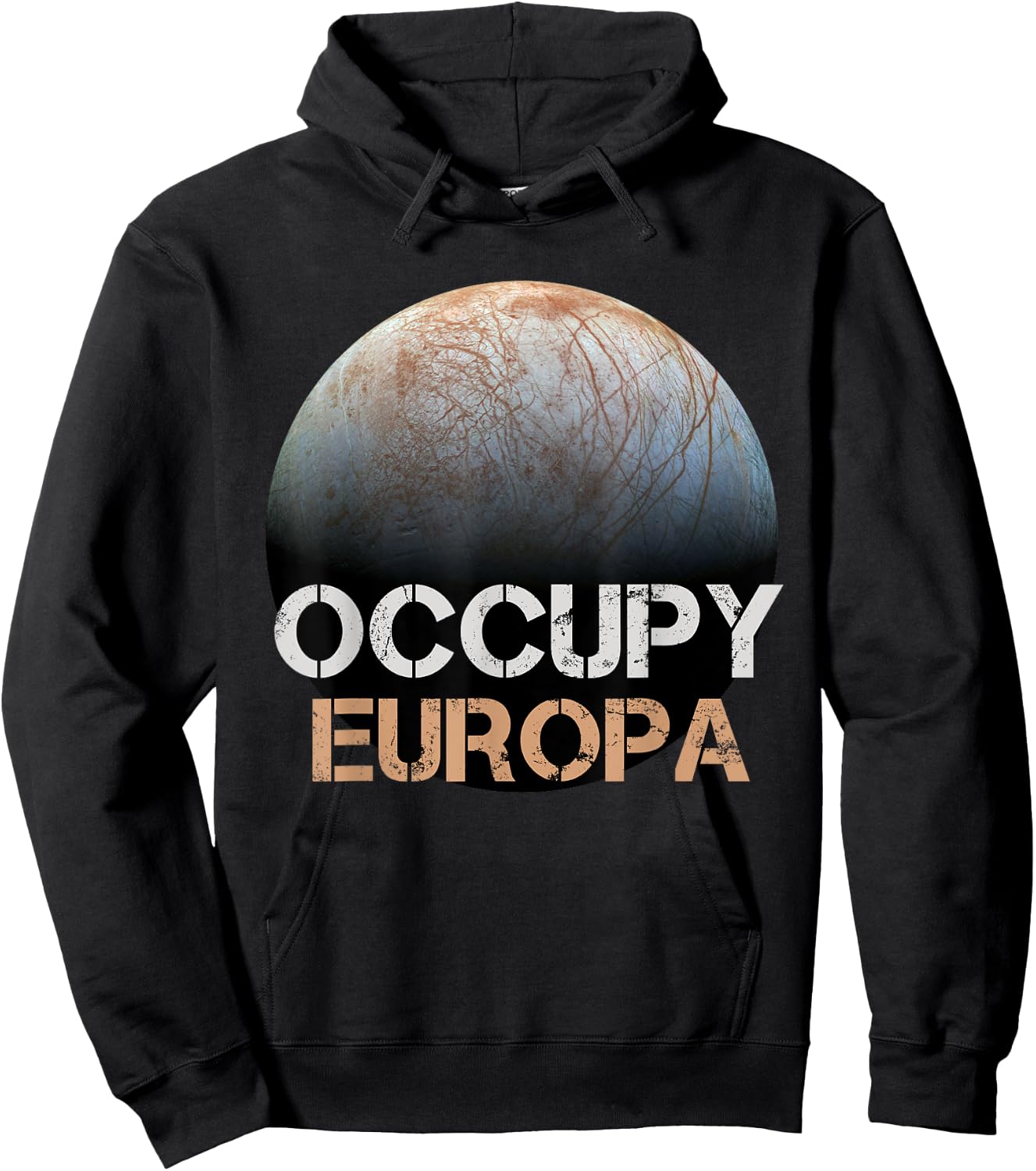 Occupy Europa Moon Jupiter Solar System Astronomy Space Gift Hoodie - Hoodie | Black
