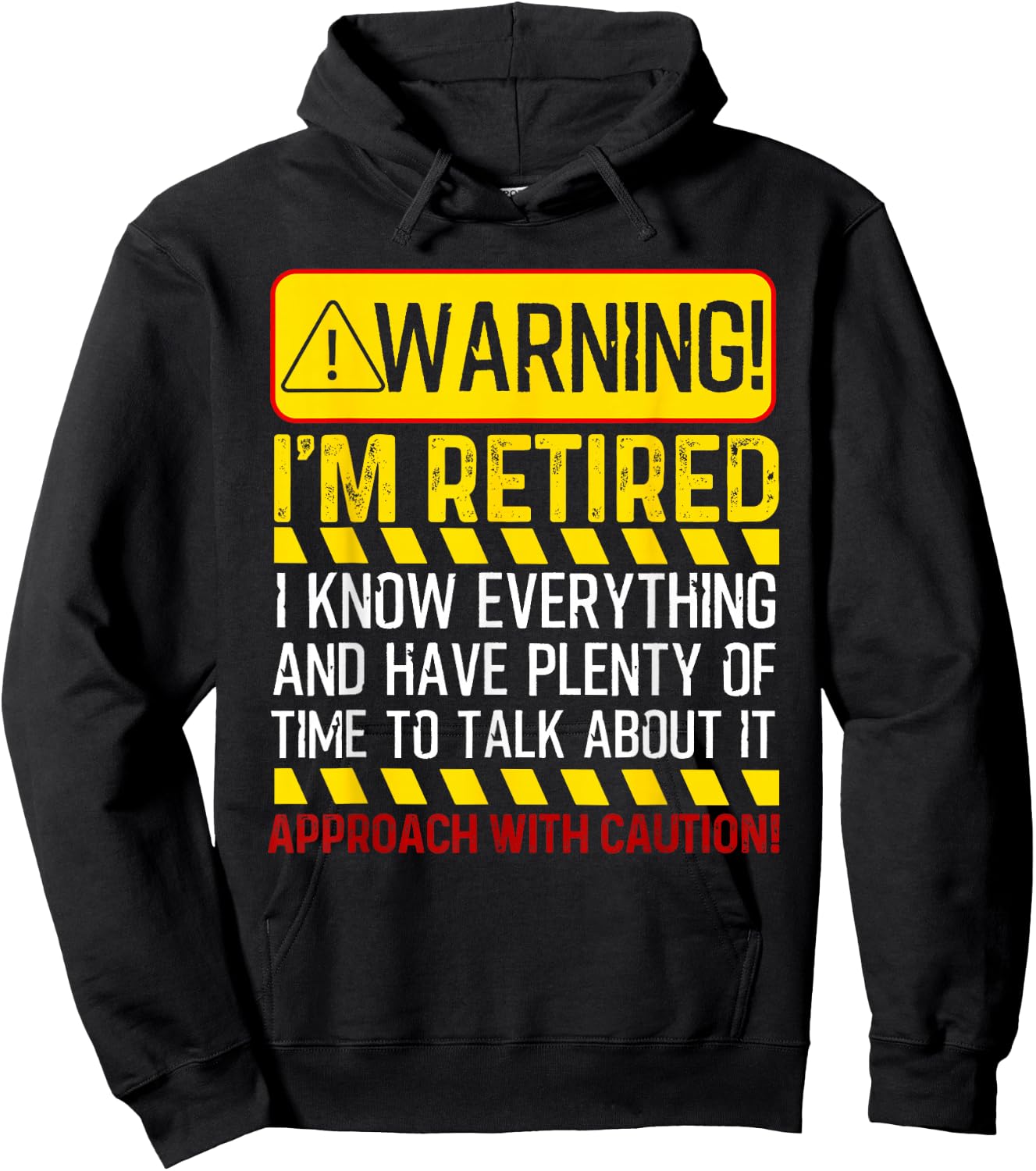 Cute Retiring Employee Humor Quote Lover Designs Funny Retirement Gift Men Women Retiree Warning I'm Retired Hoodie - Hoodie | Black