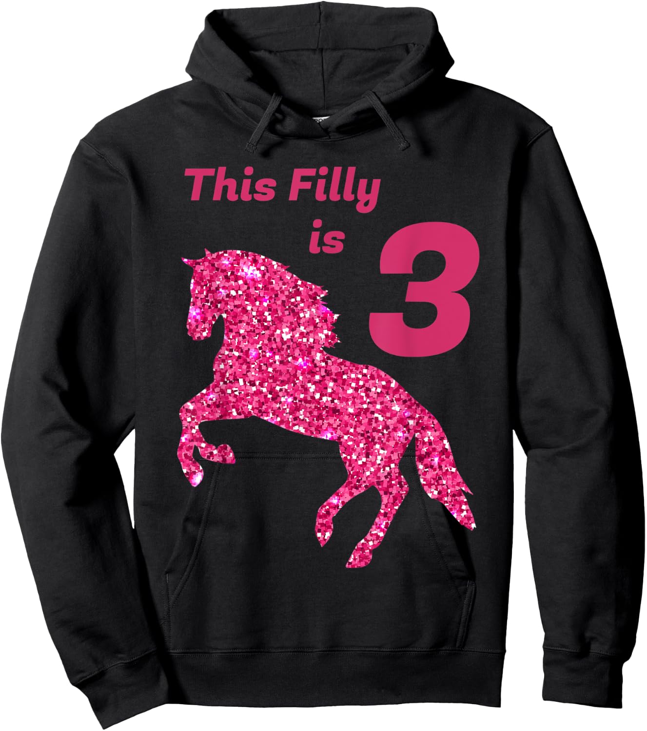 This Filly Is 3 year old | 3rd Birthday Female Horses Gift Hoodie - Hoodie | Black