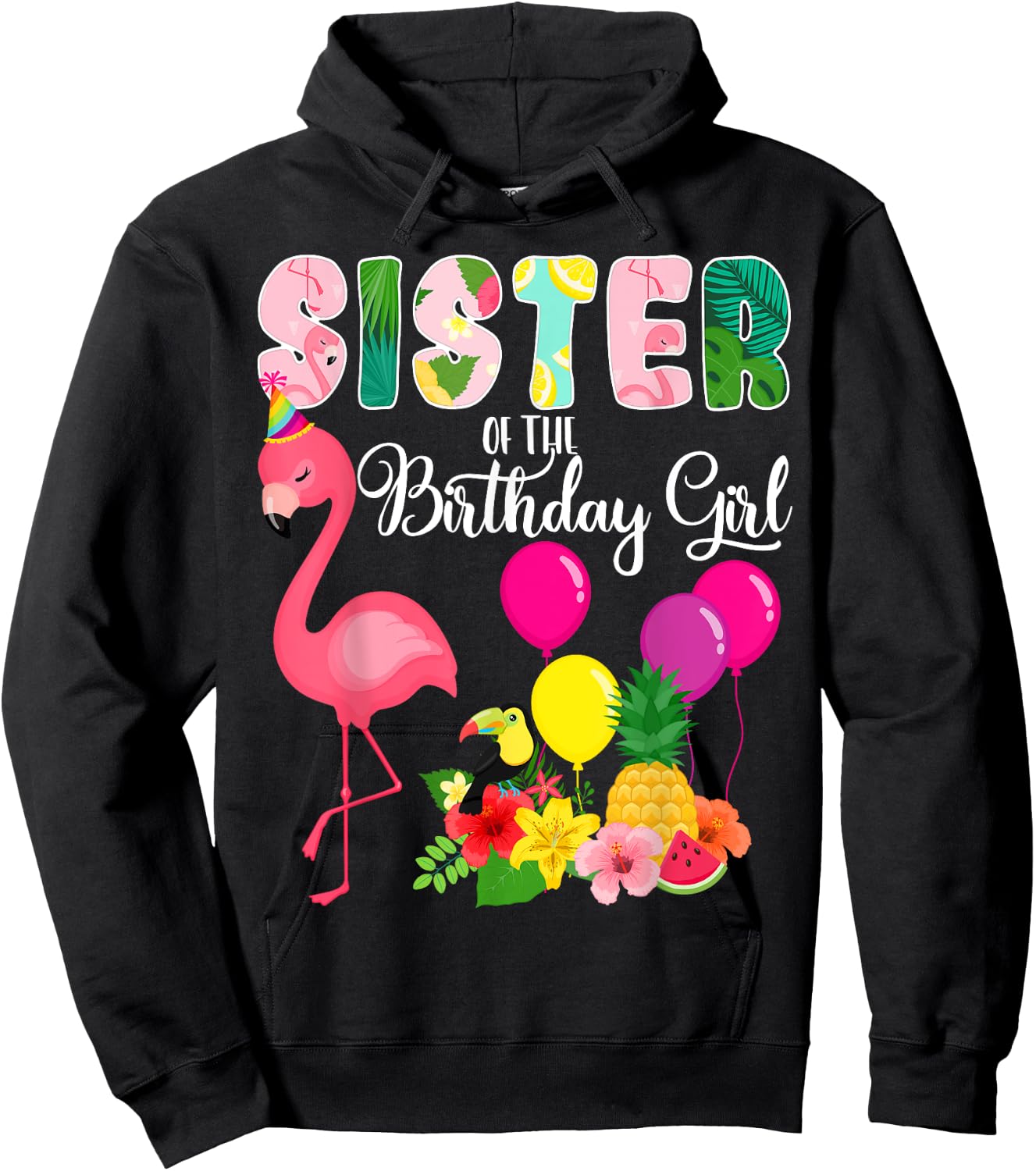 Flamingo Birthday Sister of the Birthday Girl Flamingo Bday Hoodie - Hoodie | Black