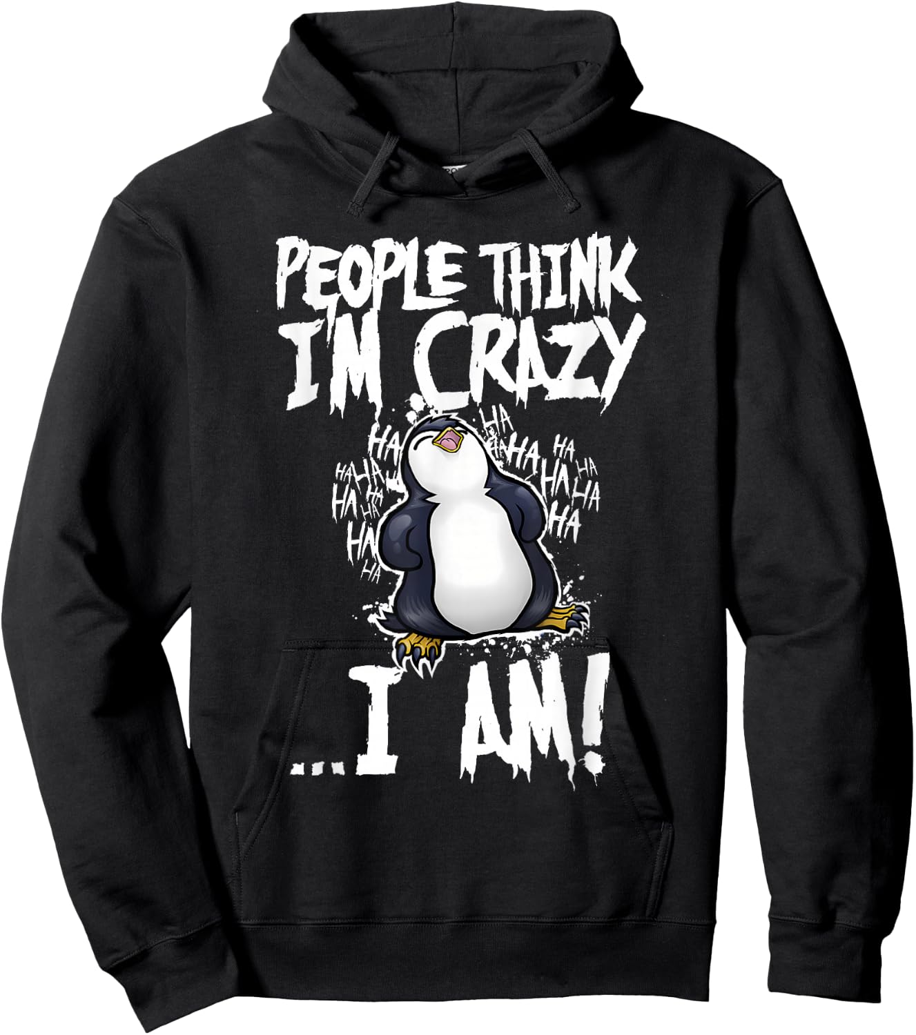 People think i'm crazy .... i am! Funny design Hoodie - Hoodie | Black