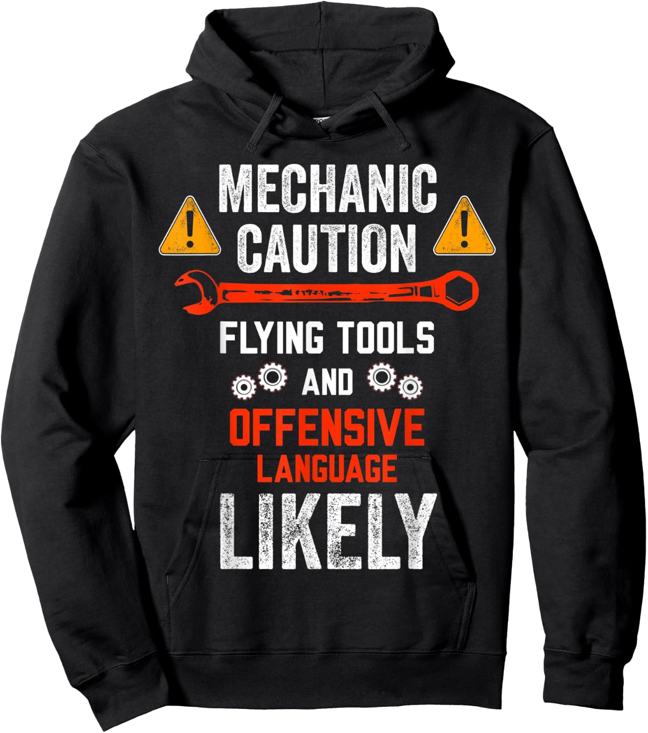 Mechanic Caution Flying Tools And Offensive Language Likely Hoodie - Hoodie | Black