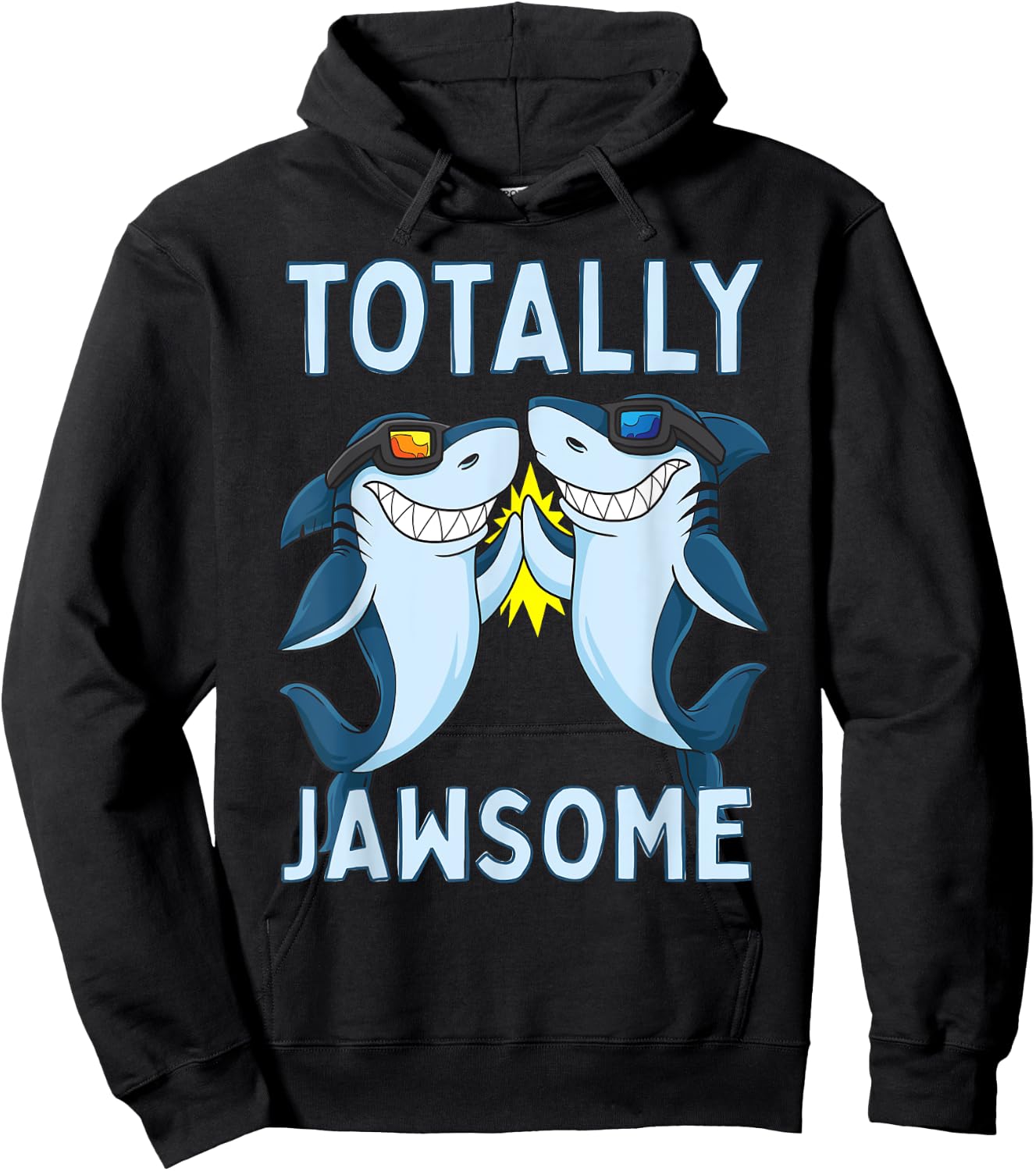 Totally Jawsome Funny Shark Awesome Pun Hoodie - Hoodie | Black