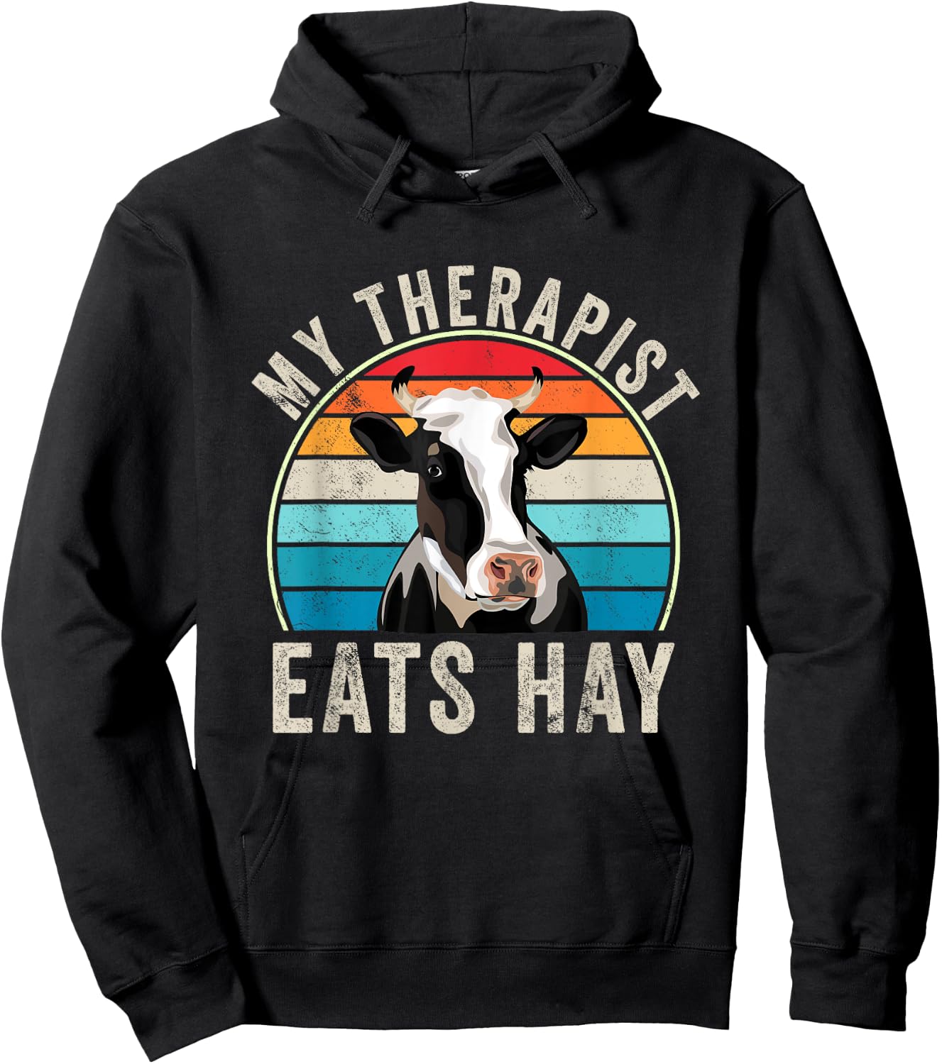 My Therapist Eats Hay Funny Farm Cow Lover Farmers Humor Hoodie - Hoodie | Black