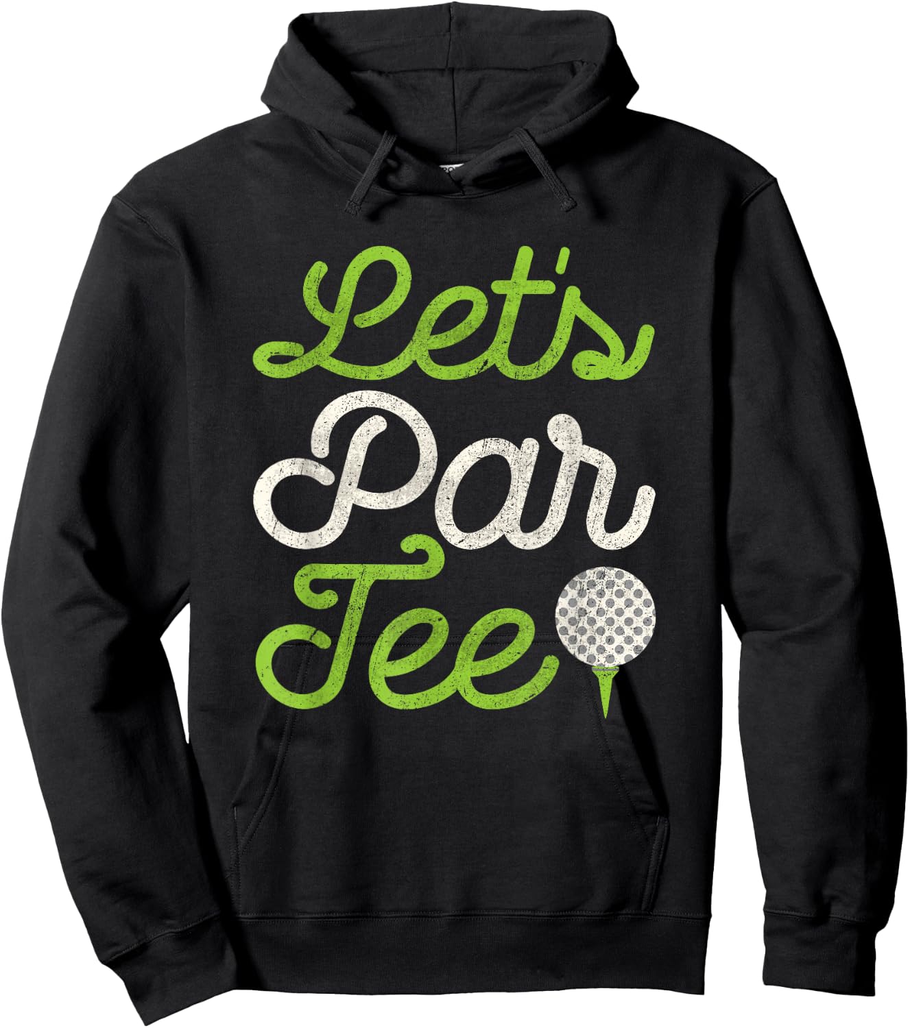 Let's Par Golf Player Golfer Dad Papa Men Funny Hoodie - Hoodie | Black