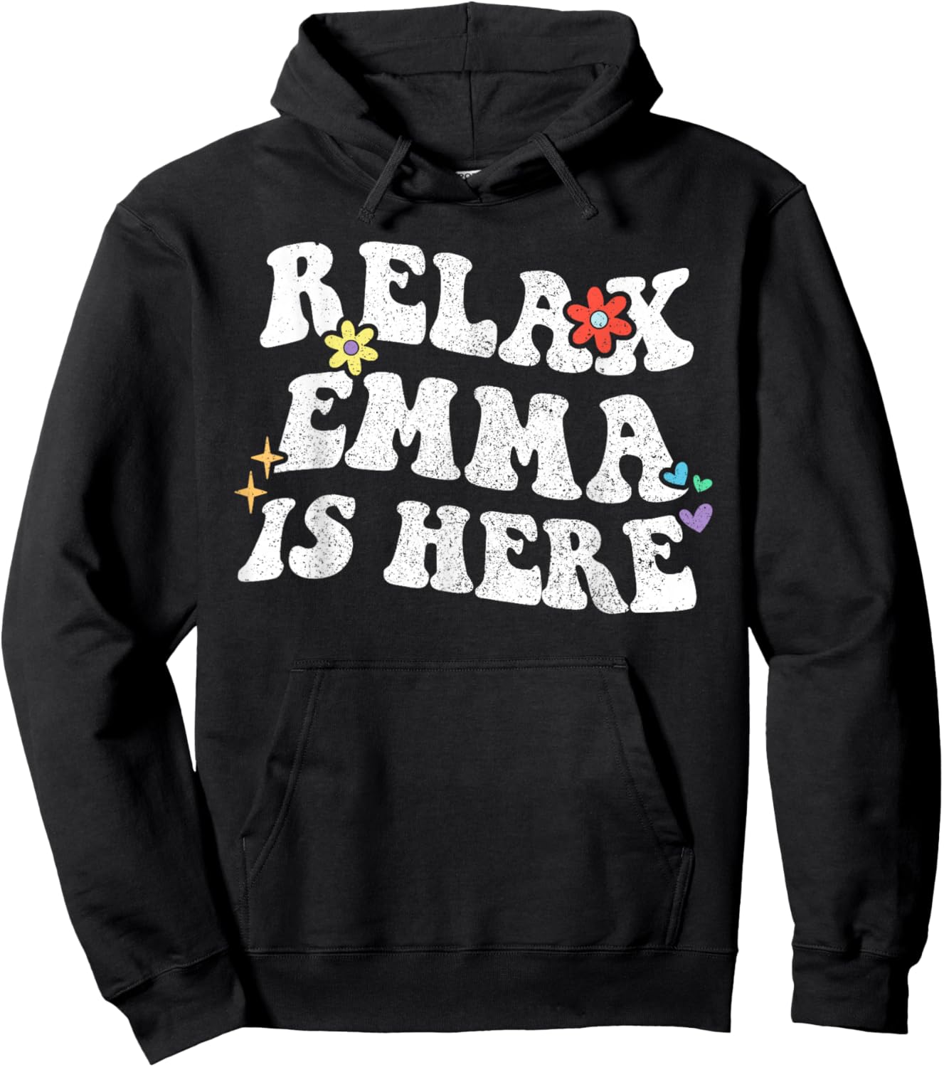 Retro Groovy Relax EMMA Is Here Funny Mother's Day Name Hoodie - Hoodie | Black
