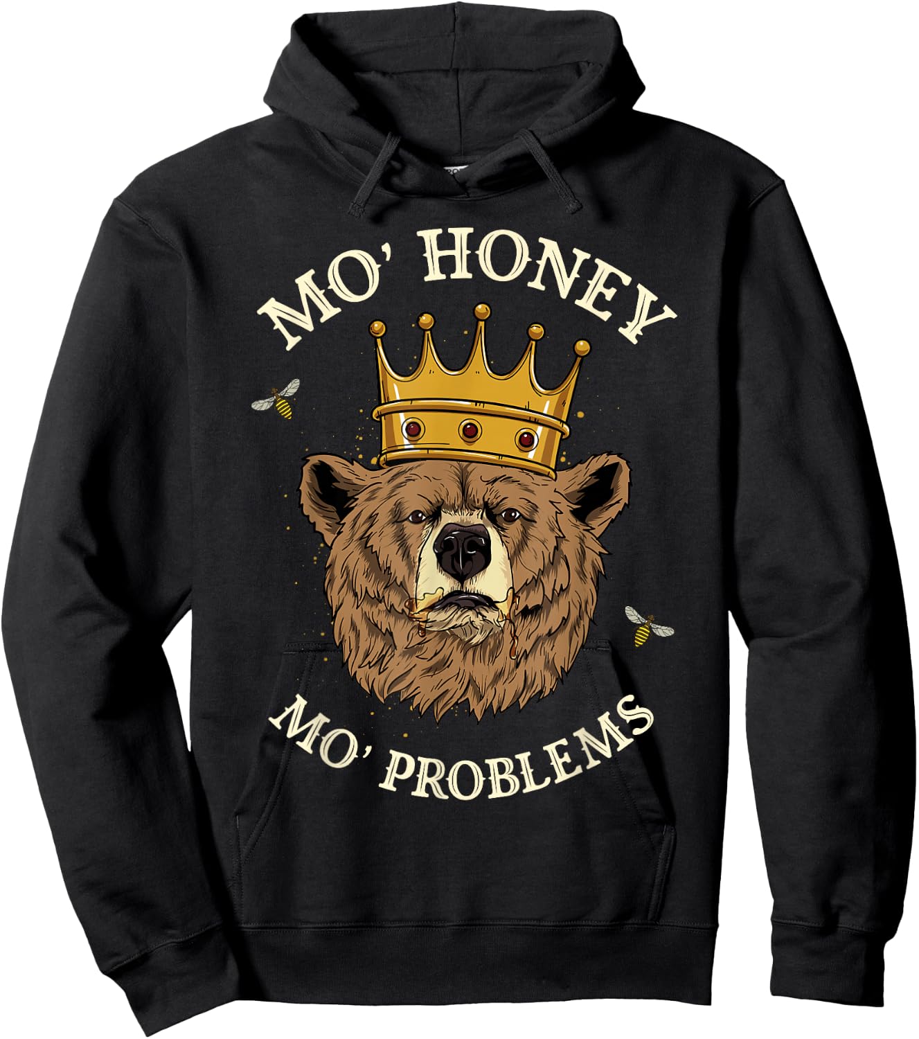 Mo Honey Mo Problems Rap King Hip Hop Legend Grizzly Bear Hoodie - Hoodie | Black